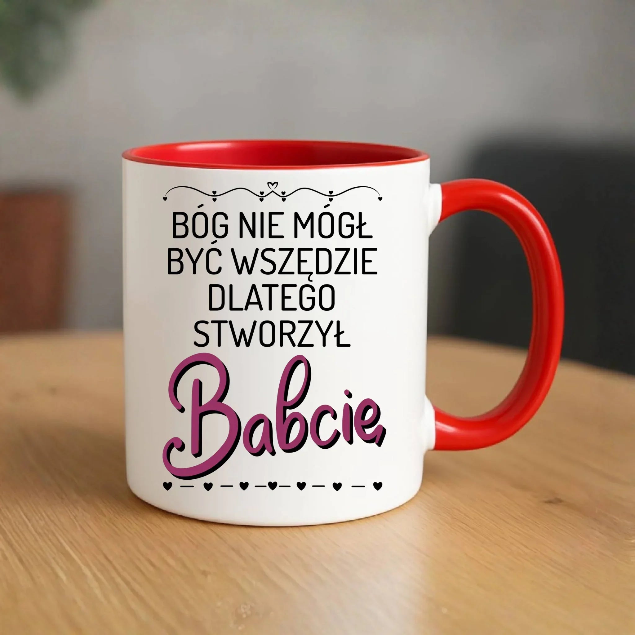 Kubek dla babci - Bóg nie mógł być wszędzie dlatego stworzył babcię B09 - StoryCups.pl