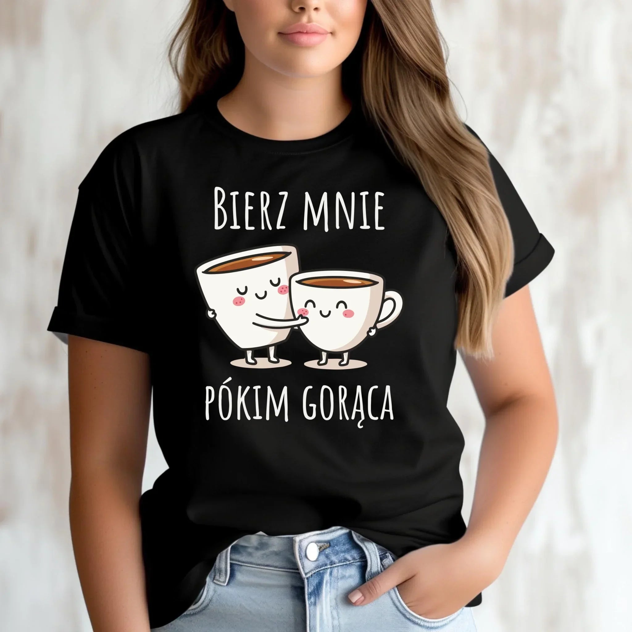 Koszulka damska - Bierz mnie pókim gorąca W88 - StoryCups.pl