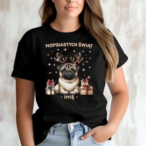 Koszulka damska świąteczna - Mops Mopsiastych świąt - personalizowana BN91 - StoryCups.pl