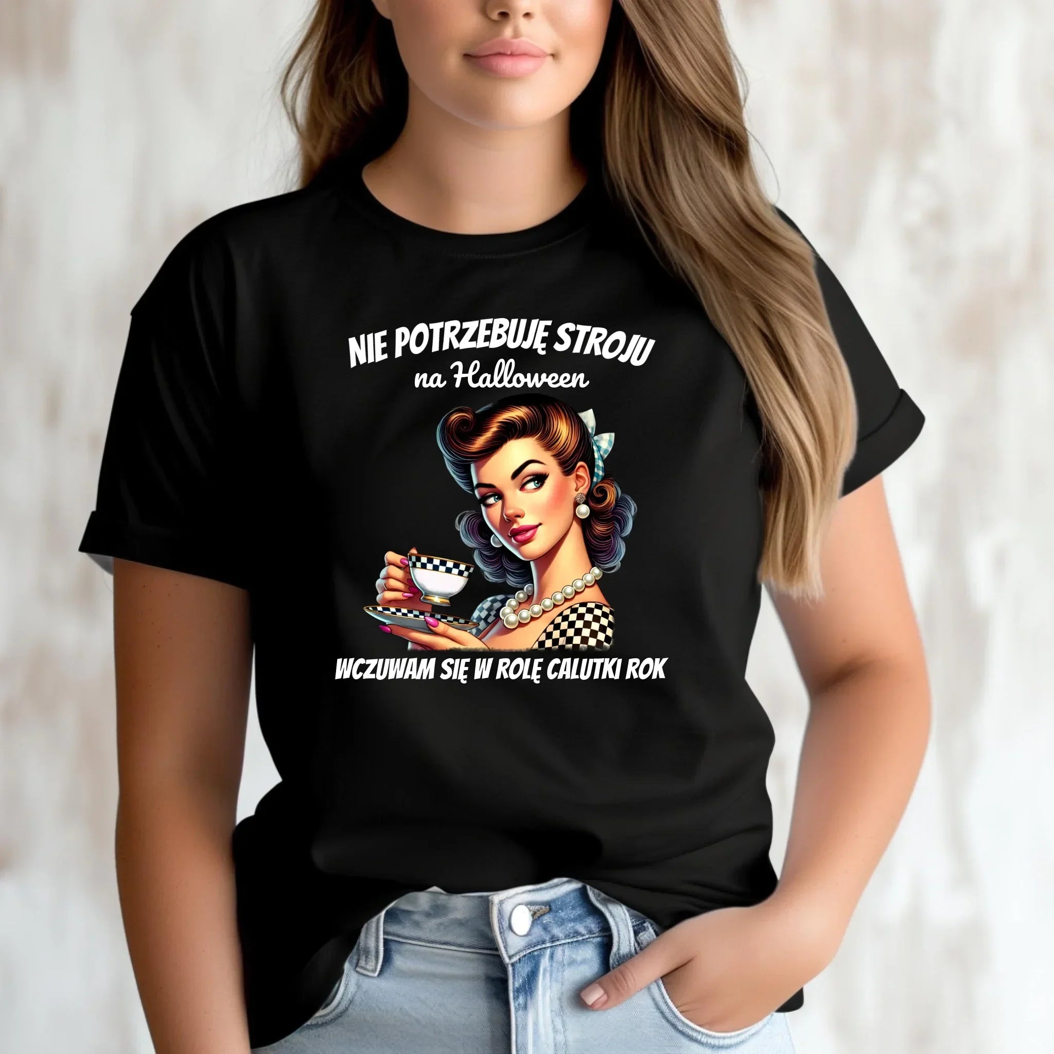 Koszulka damska retro pin-up girl – Nie potrzebuję stroju na Halloween HL29 - StoryCups.pl