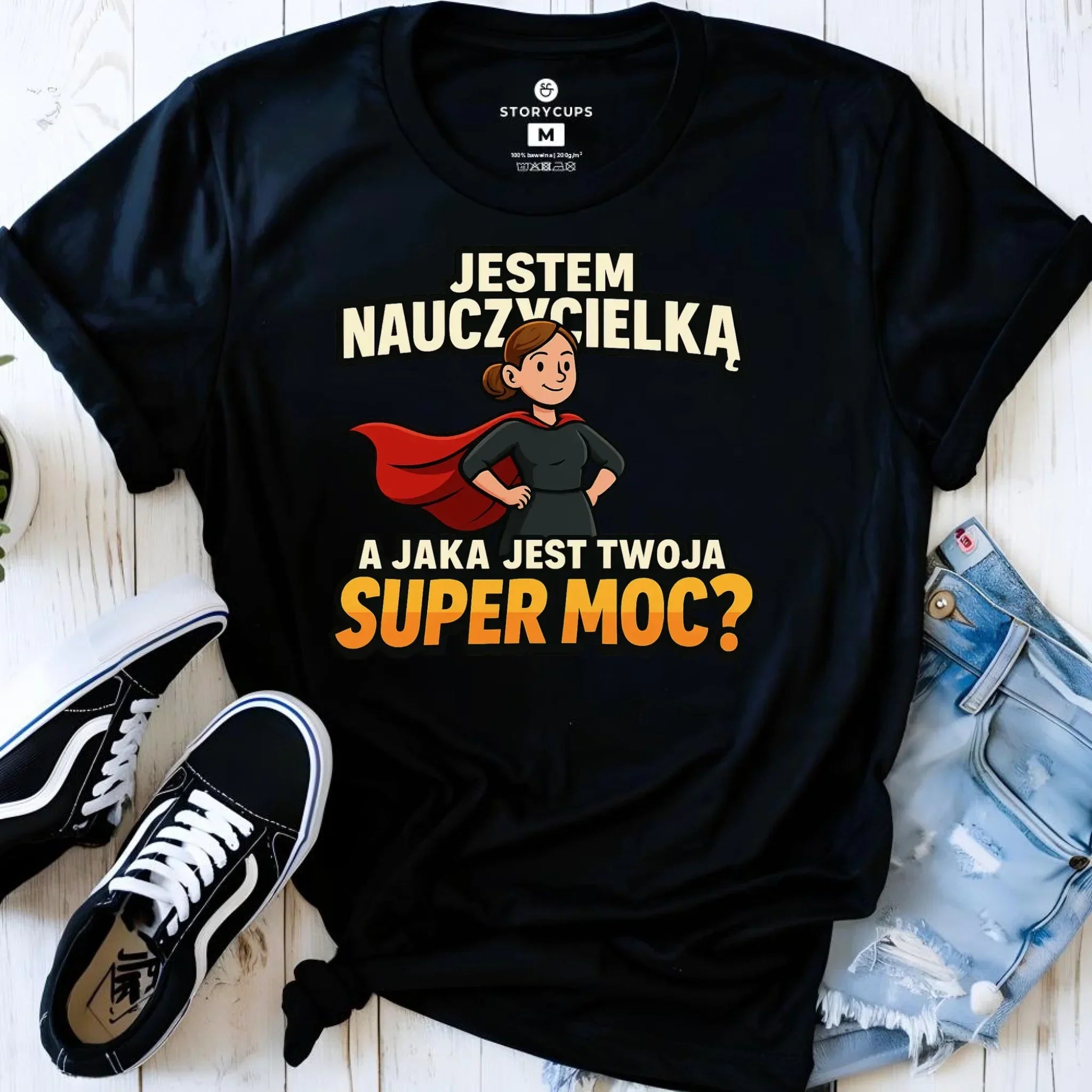 Koszulka damska dla nauczycielki - Jestem nauczycielką, a jak jest Twoja super moc? N26 - StoryCups.pl