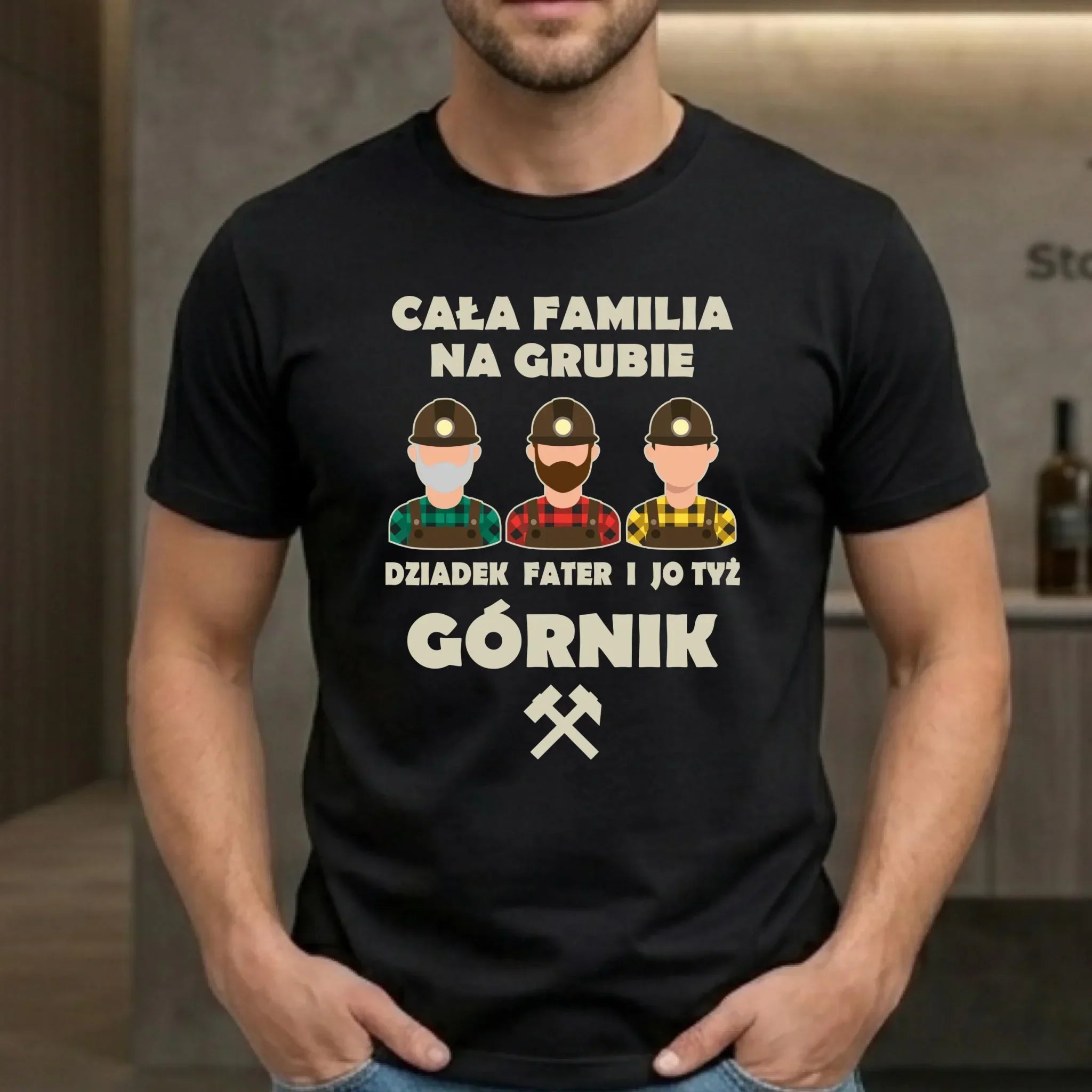 Koszulka męska - prezent dla górnika - Cała familia na grubie dziadek fater i jo tyż górnik G10 - StoryCups.pl