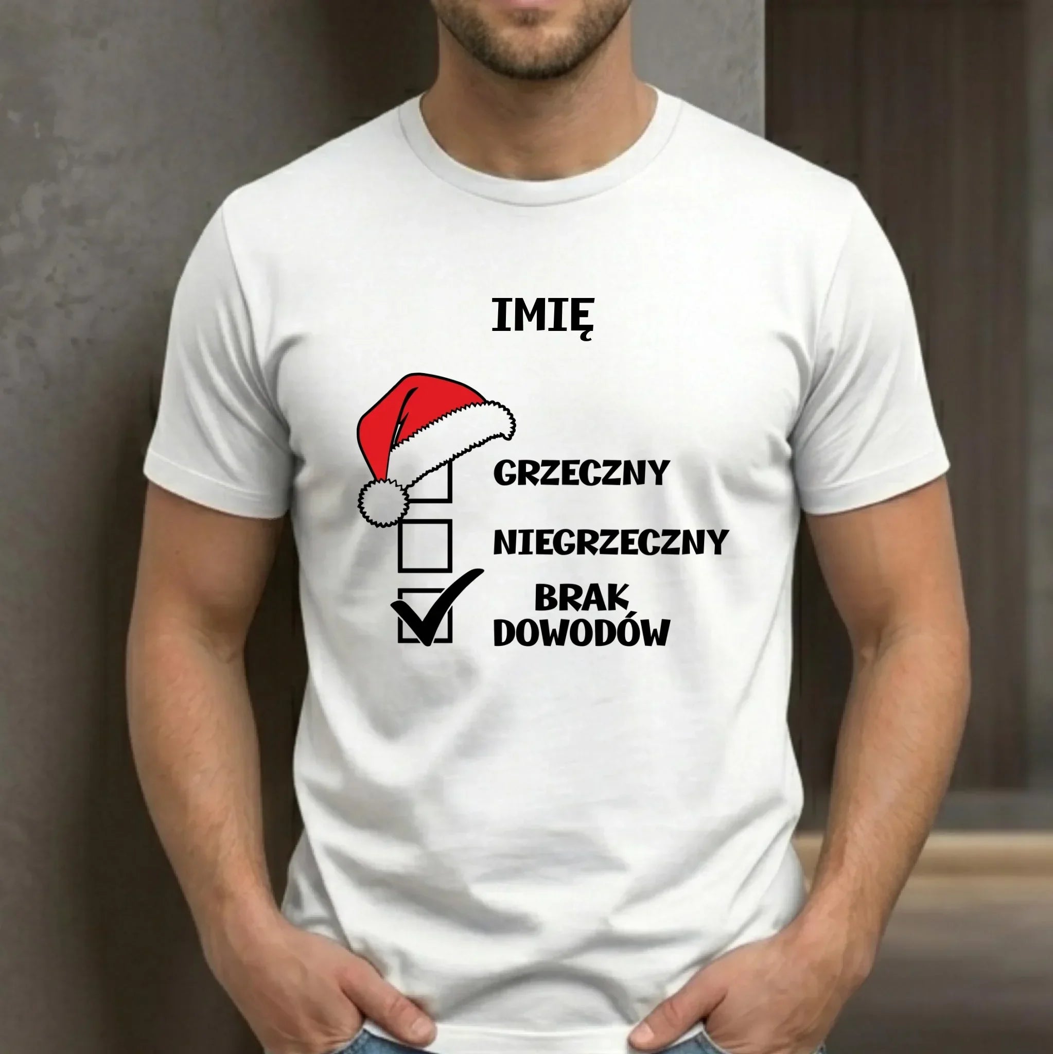 Koszulka męska świąteczna - Grzeczny niegrzeczny brak dowodów - personalizowana BN99 - StoryCups.pl
