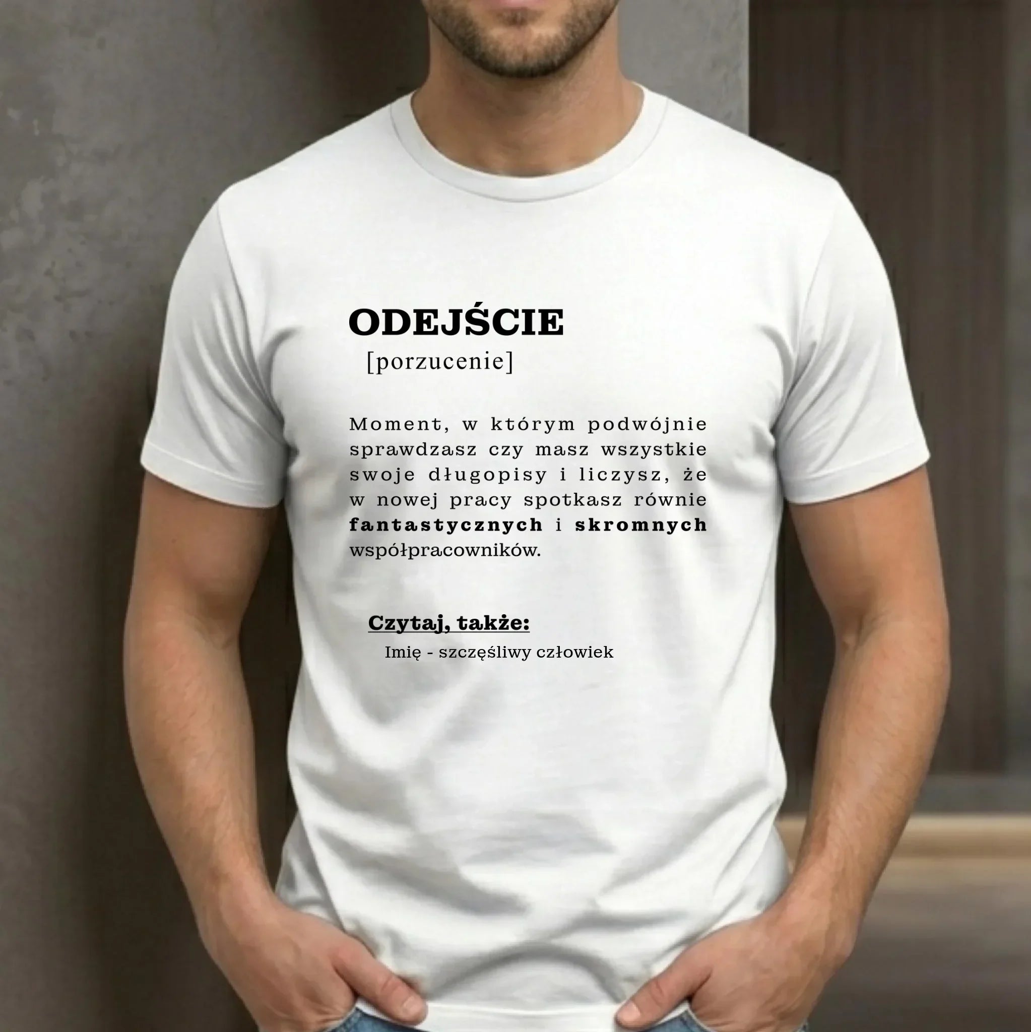 Koszulka męska - Odejście z pracy [porzucenie] - personalizowana OP01 - StoryCups.pl