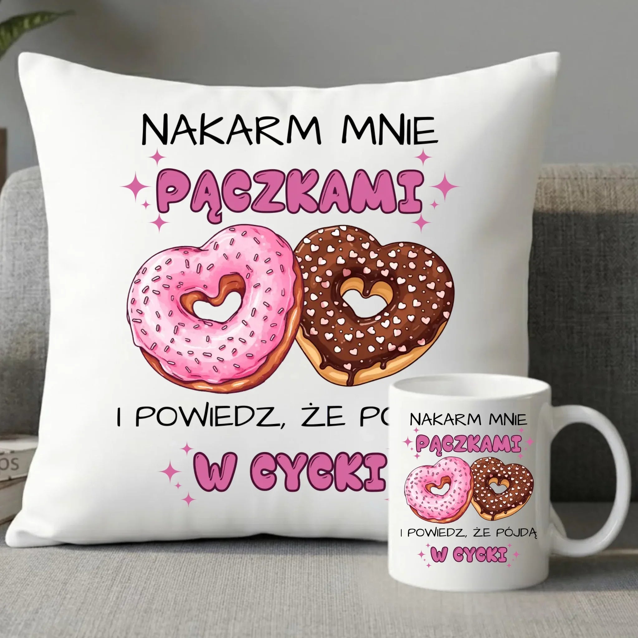 Zestaw poduszka i kubek dla dziewczyny - Nakarm mnie pączkami W59 - StoryCups.pl