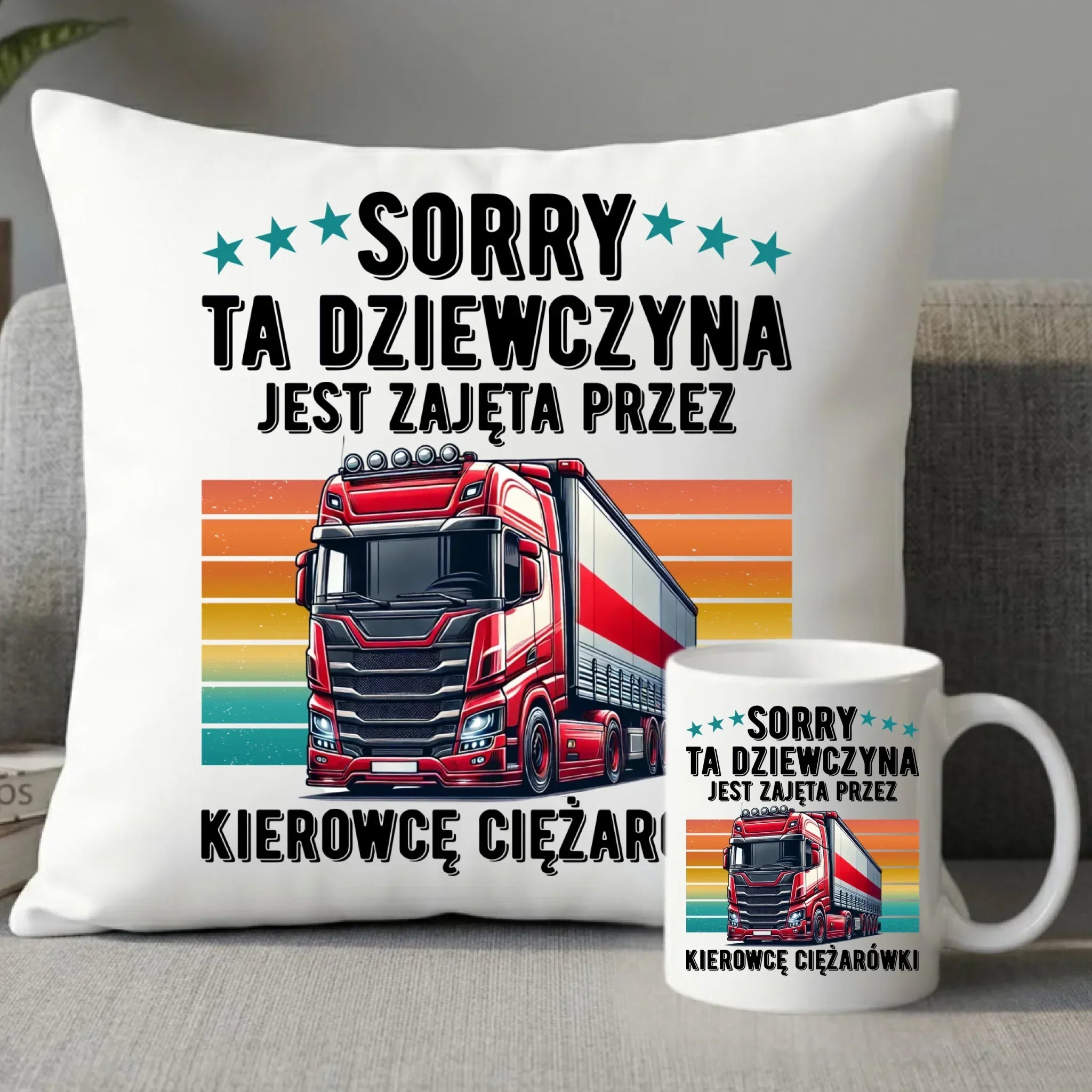 Zestaw poduszka i kubek - Ta dziewczyna jest zajęta przez kierowcę ciężarówki ZKT12 - StoryCups.pl