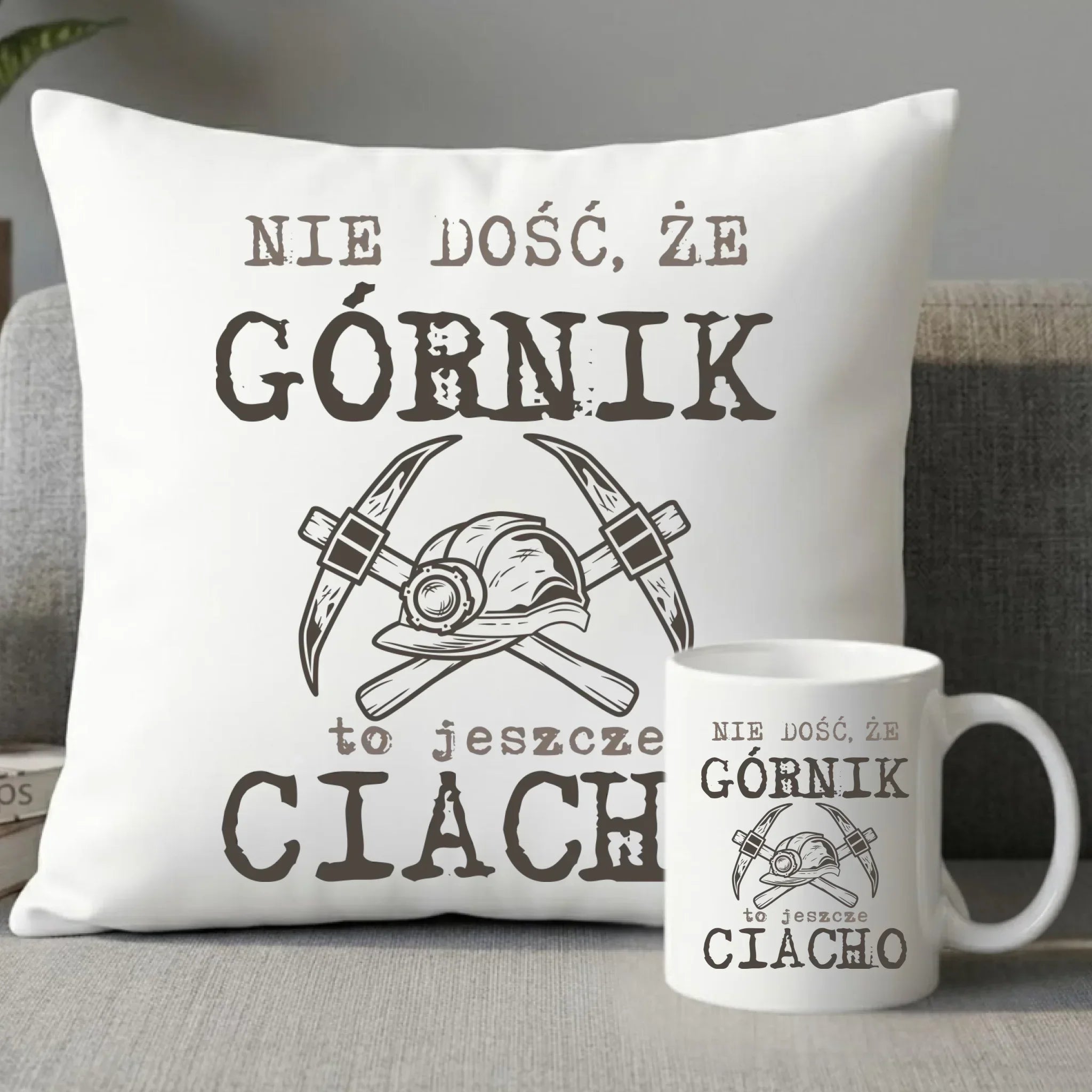 Zestaw poduszka i kubek - prezent dla górnika - Nie dość, że górnik to jeszcze ciacho G17 - StoryCups.pl