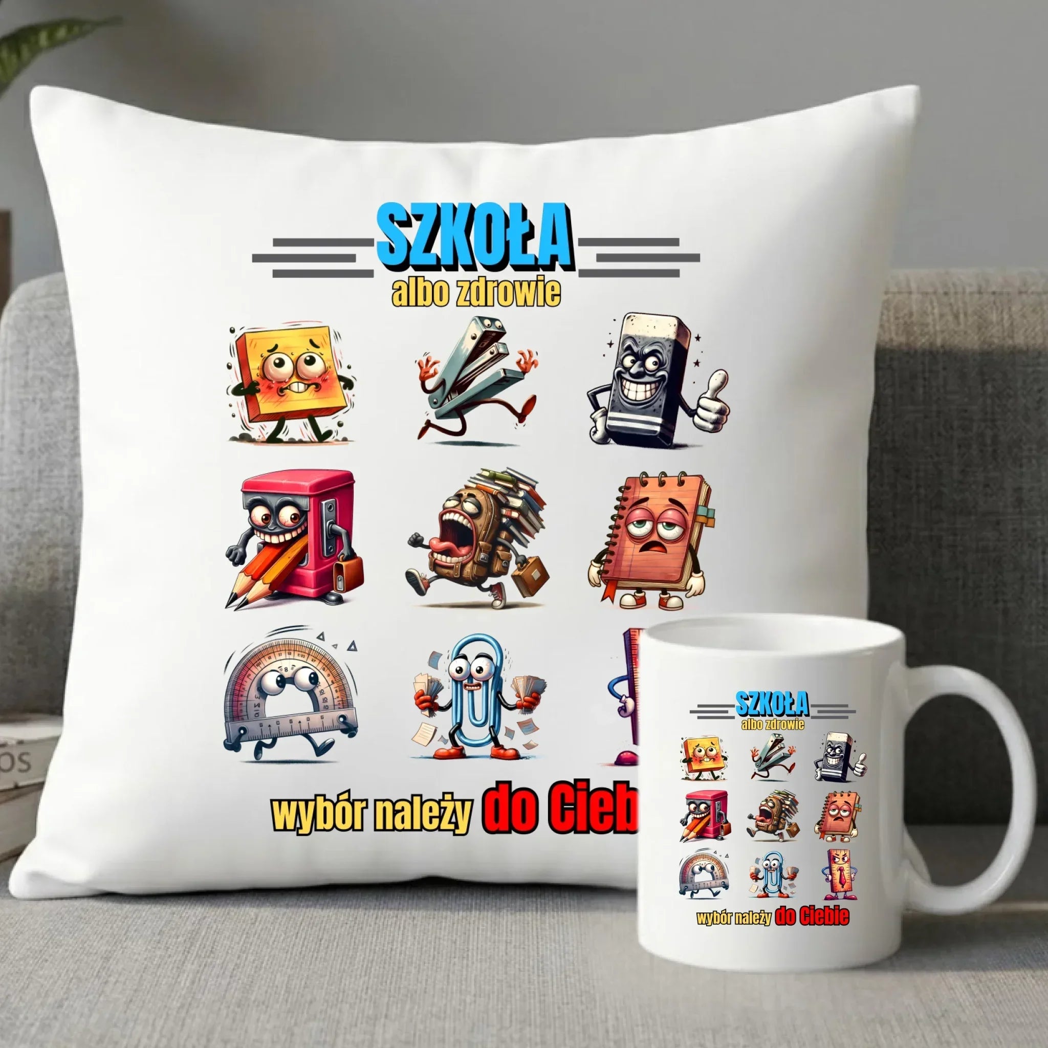 Zestaw poduszka i kubek do szkoły - Szkoła albo zdrowie - śmieszny SZ14 - StoryCups.pl