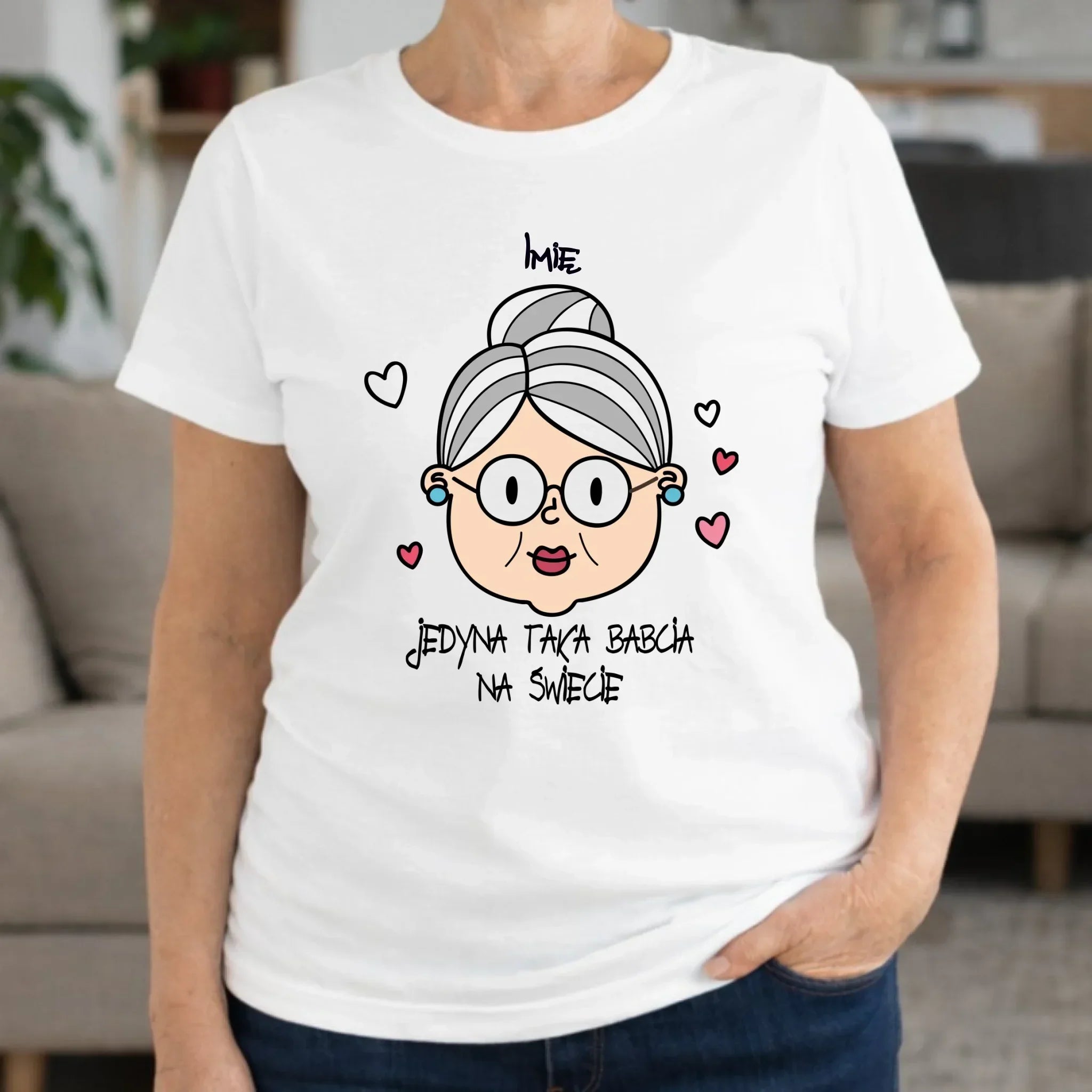 Koszulka dla babci - Jedyna taka babcia na świecie - personalizowana B15 - StoryCups.pl