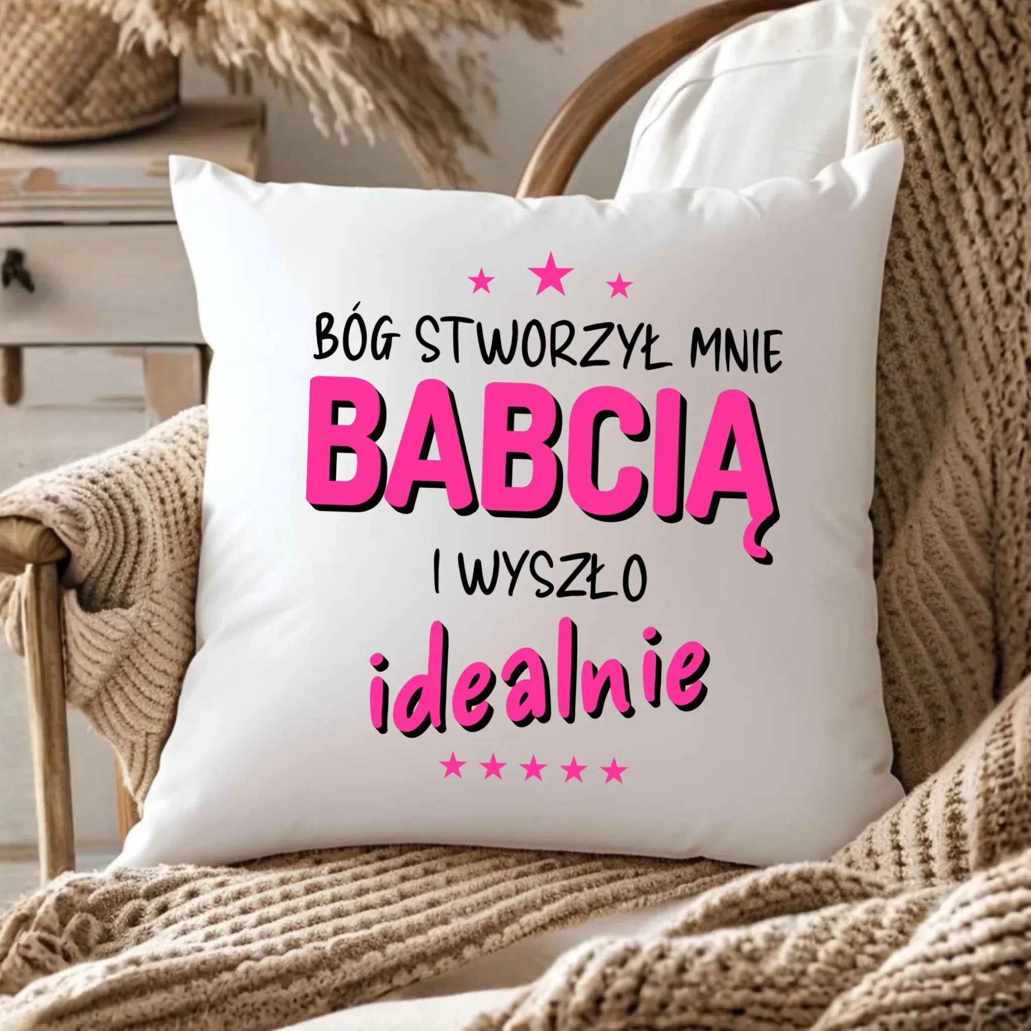 Poduszka dla babci - Bóg stworzył mnie babcią i wyszło idealnie B08 - StoryCups.pl