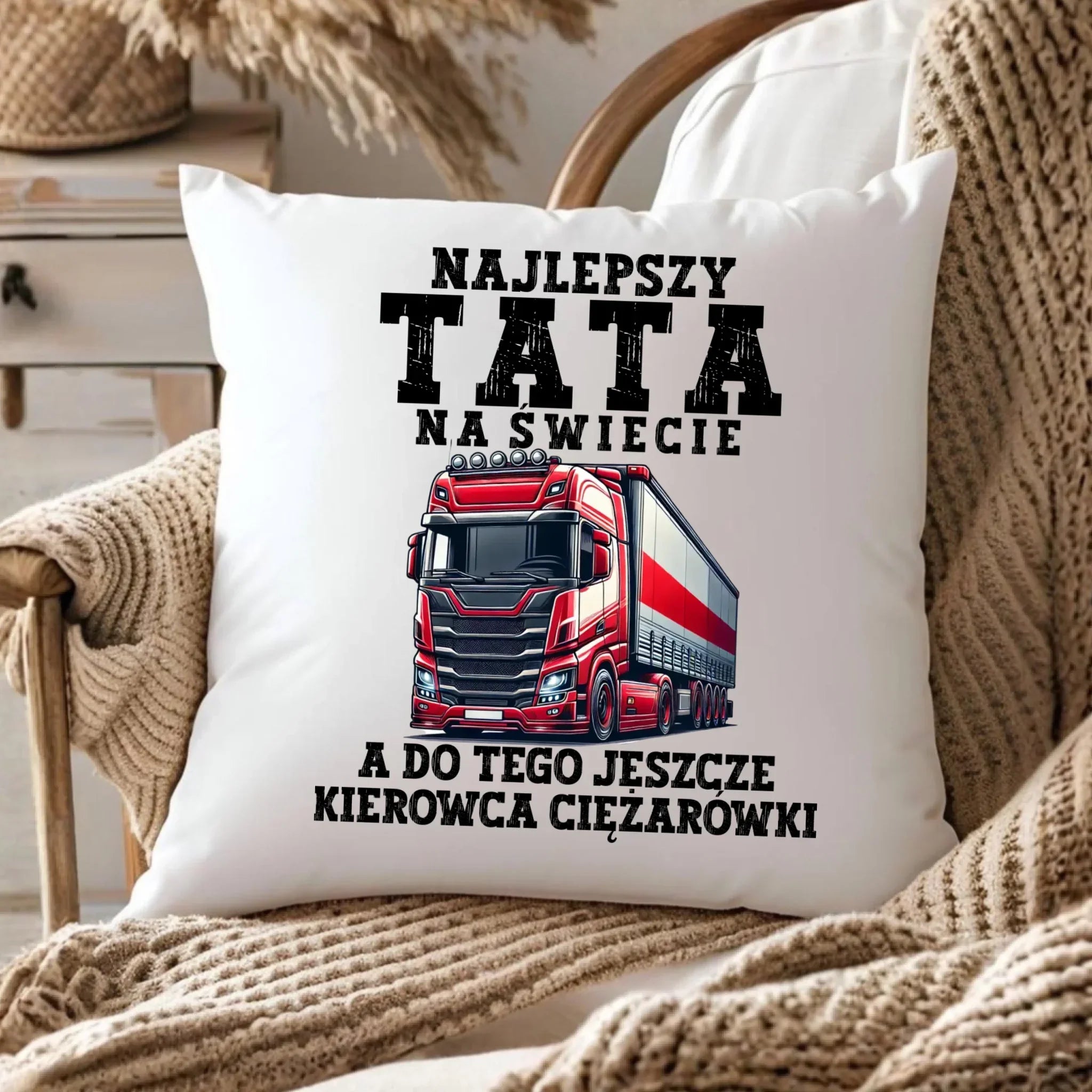 Poduszka - prezent dla taty - Najlepszy tata, a do tego kierowca ciężarówki ZKT09 - StoryCups.pl