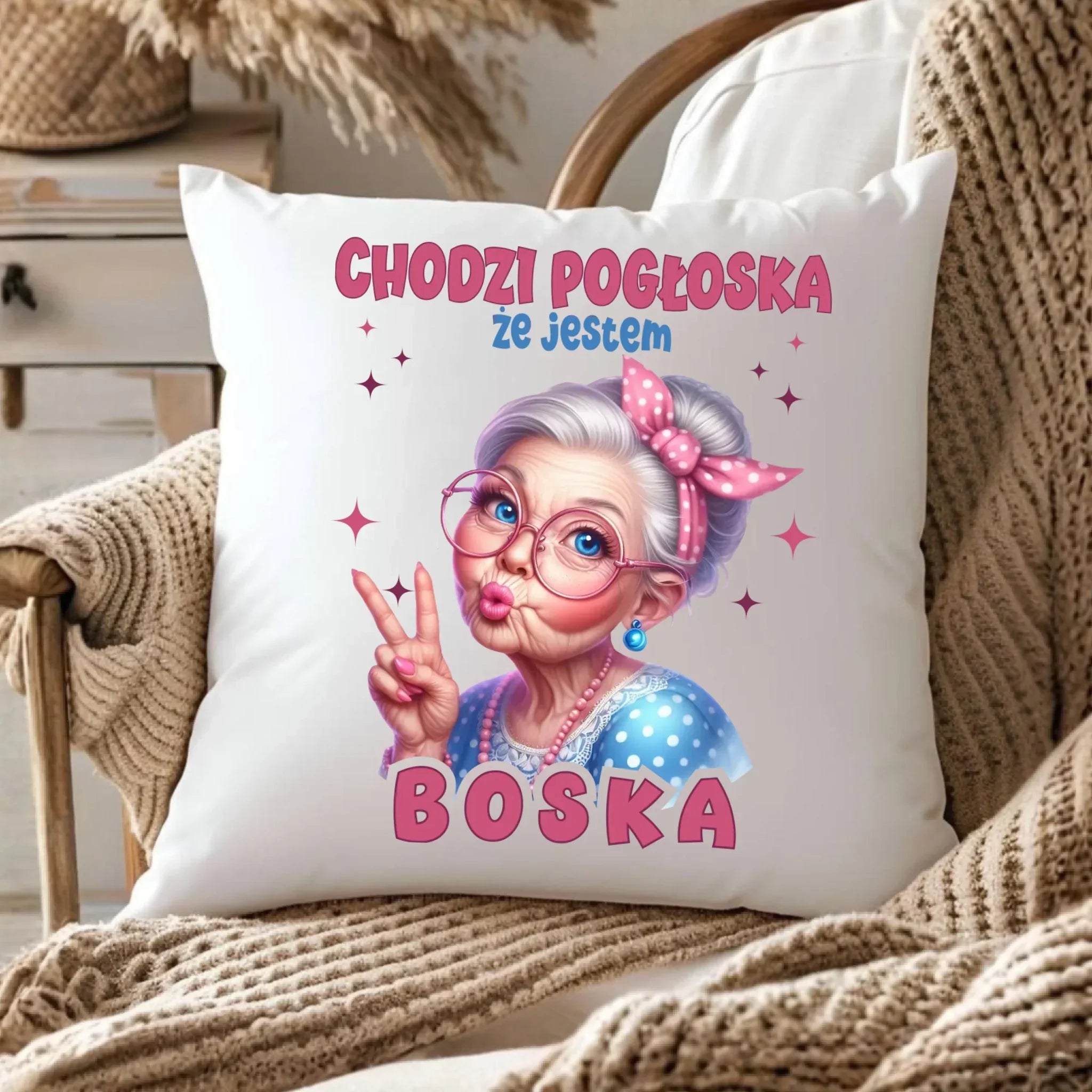 Poduszka dla babci - Chodzi pogłoska, że jestem boska B16 - StoryCups.pl