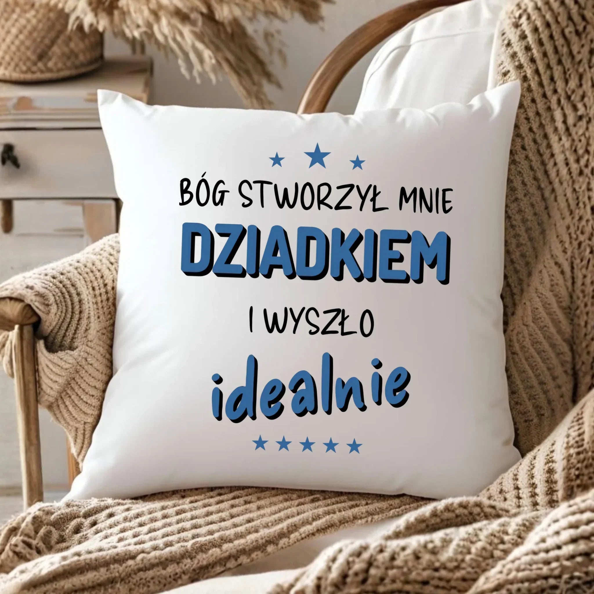 Poduszka dla dziadka - Bóg stworzył mnie dziadkiem i wyszło idealnie D08 - StoryCups.pl