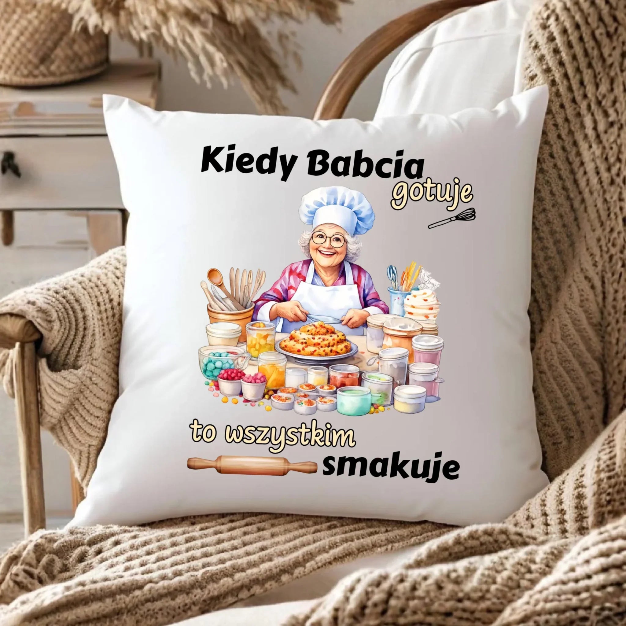 Poduszka dla babci - Kiedy babcia gotuje to wszystkim smakuje B34 - StoryCups.pl