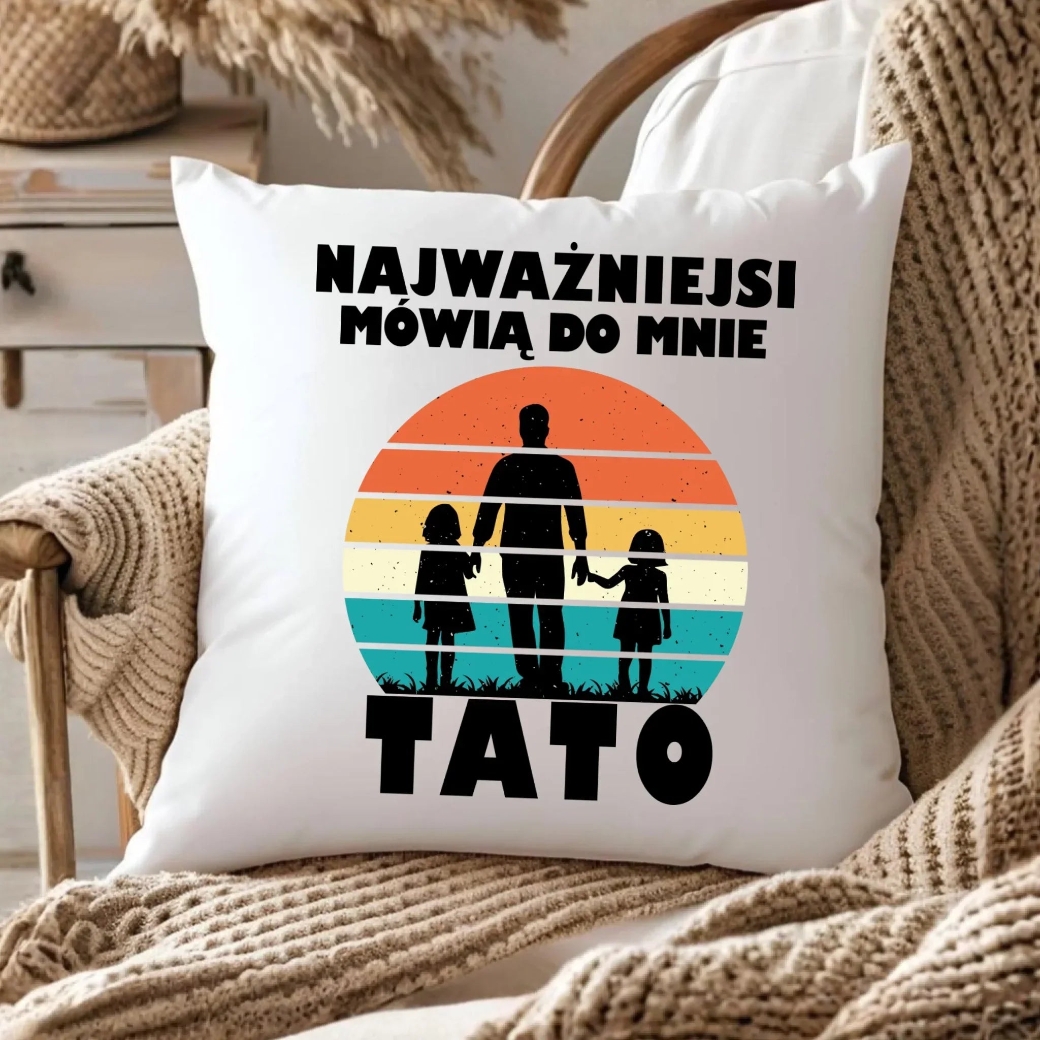 Poduszka dla taty - Najważniejsi mówią do mnie tato DT31 - StoryCups.pl