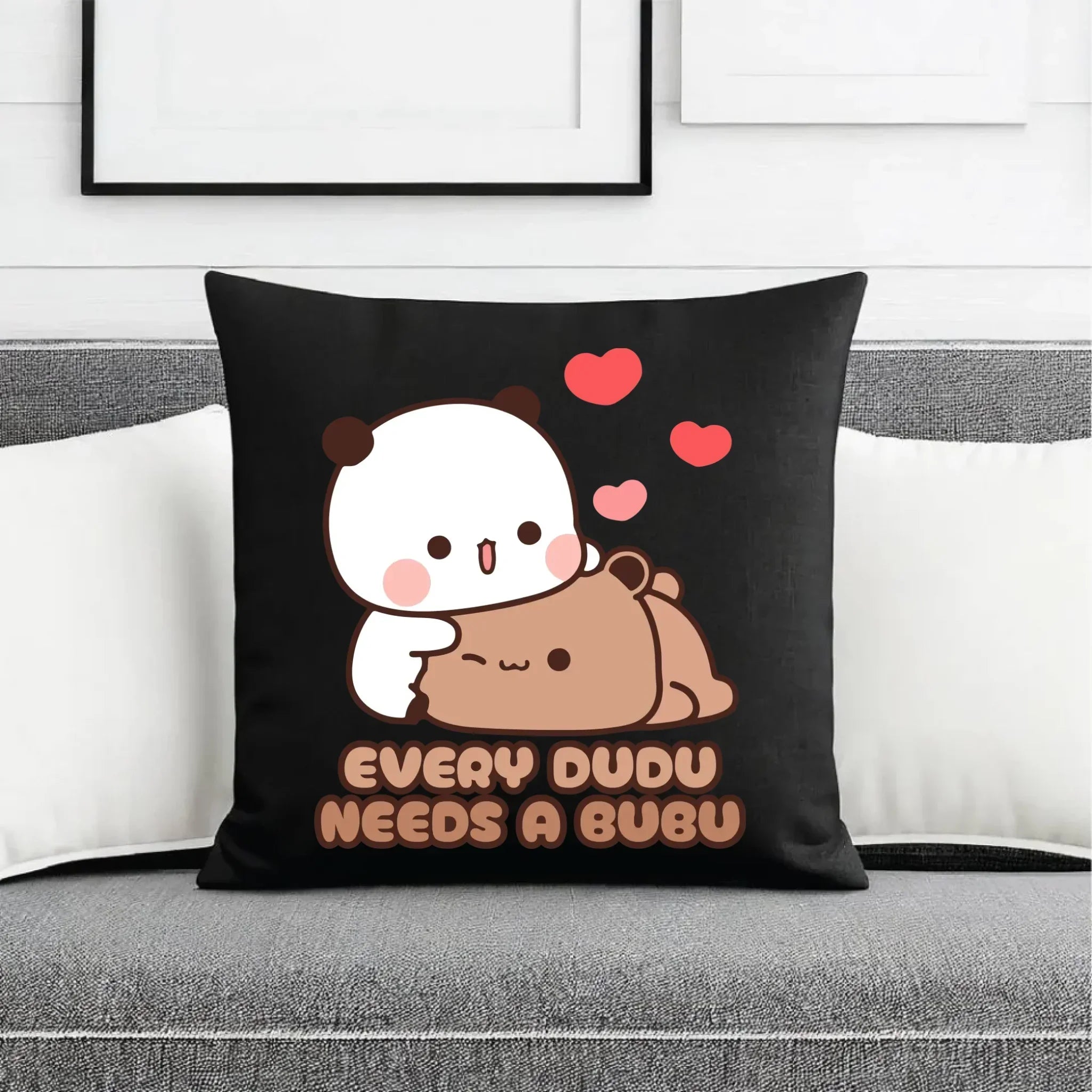 Poduszka dekoracyjna dla par - Every Dudu needs a Bubu W32 - StoryCups.pl
