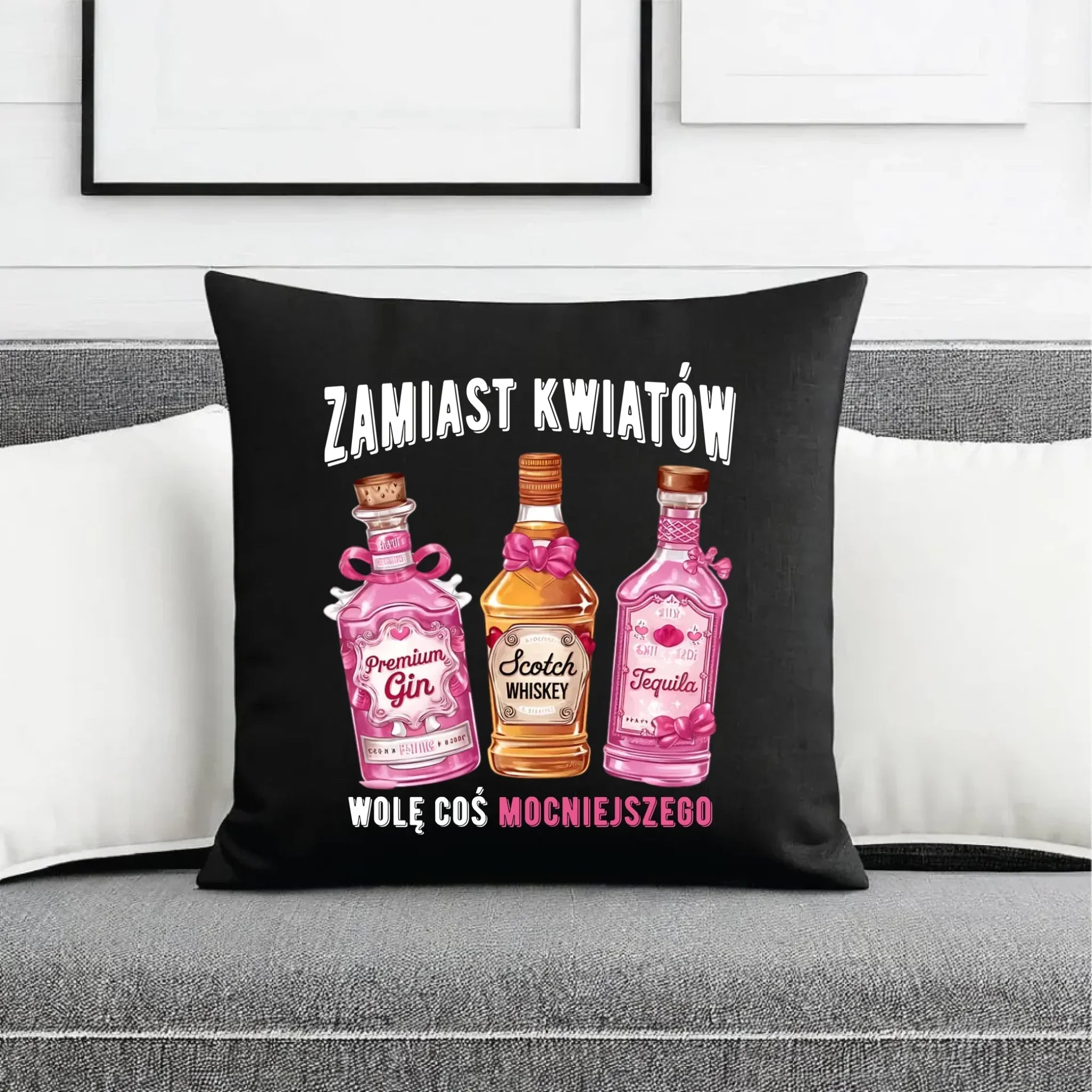 Poduszka dekoracyjna dla niej - Zamiast kwiatów wolę coś mocniejszego W42 - StoryCups.pl