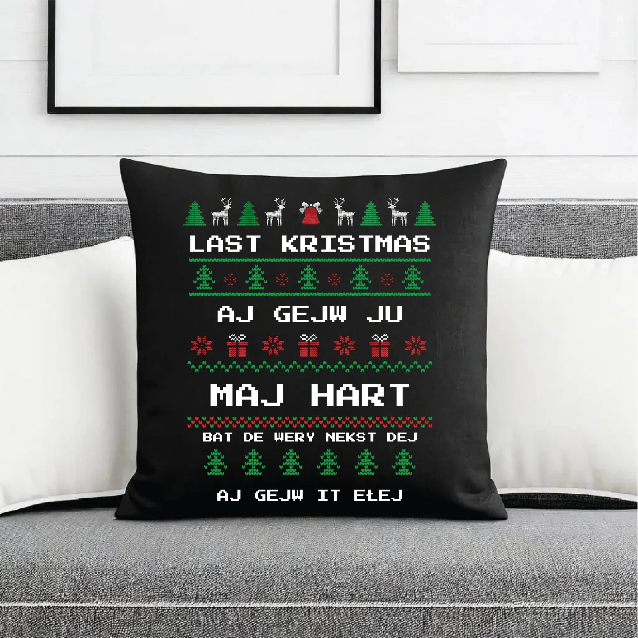 Poduszka dekoracyjna świąteczna - Last kristmas aj gejw ju maj hart BN13 - StoryCups.pl