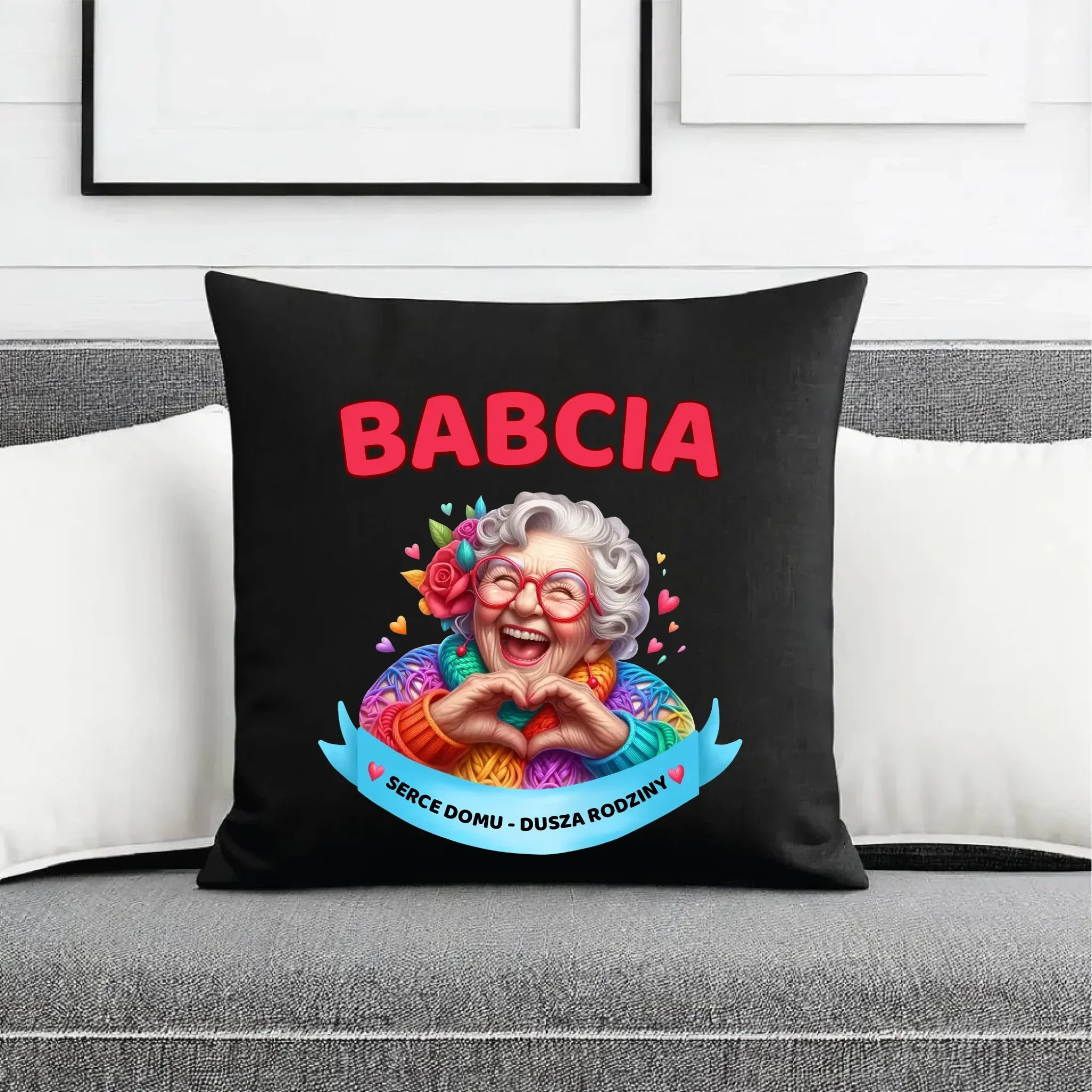 Poduszka dekoracyjna dla babci - Babcia serce domu dusza rodziny B25 - StoryCups.pl