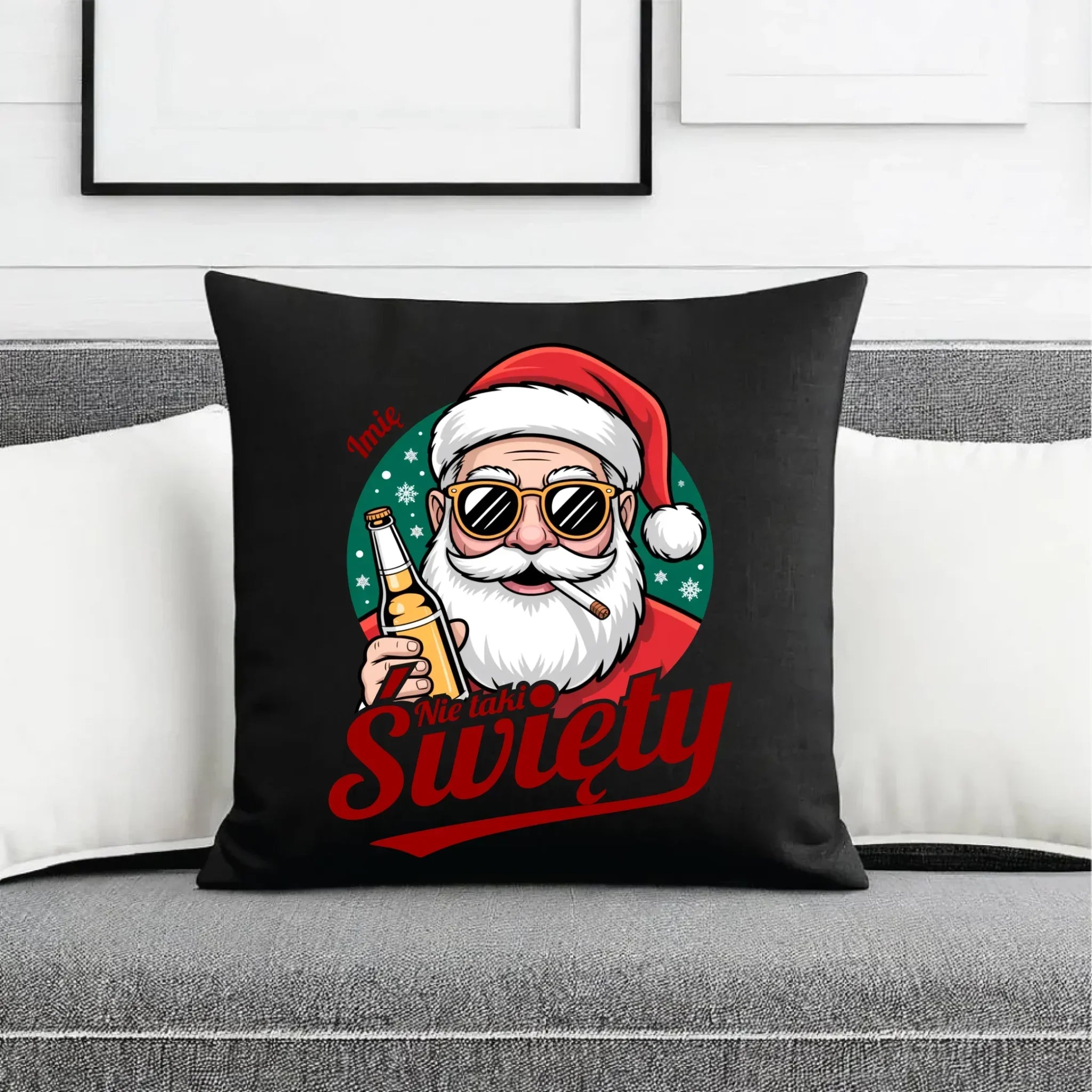 Poduszka dekoracyjna świąteczna - Mikołaj nie taki święty - personalizowana BN80 - StoryCups.pl