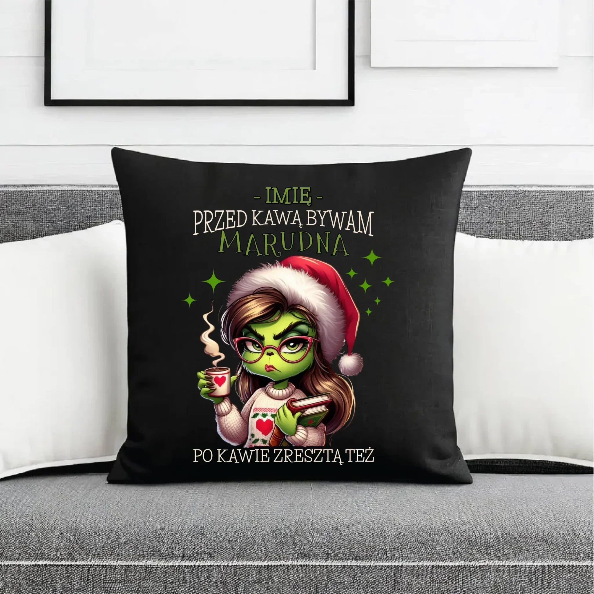 Poduszka dekoracyjna świąteczna - Grinch - Przed kawą bywam marudna - personalizowana BN116 - StoryCups.pl