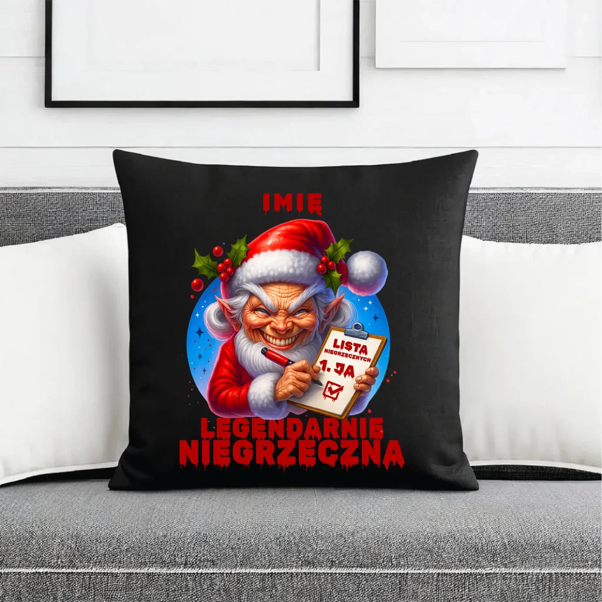 Poduszka dekoracyjna świąteczna - Legendarnie niegrzeczna - personalizowana BN122 - StoryCups.pl