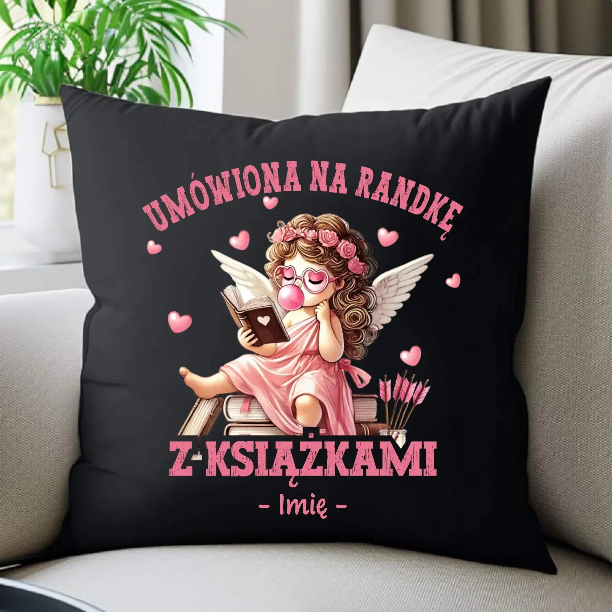 Poduszka dekoracyjna dla czytelniczki – Umówiona na randkę z książkami - personalizowana W19 - StoryCups.pl
