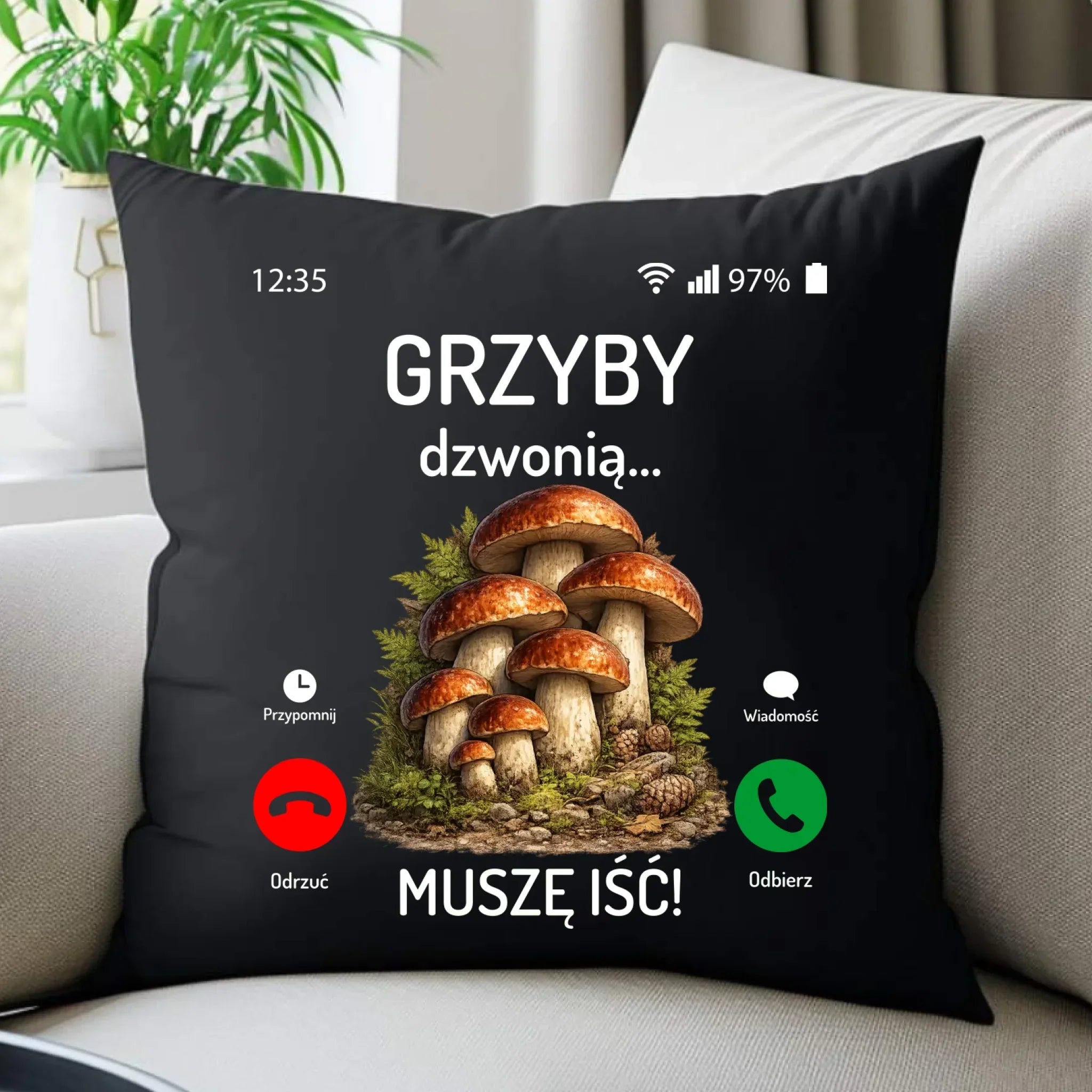 Poduszka dekoracyjna dla dziadka grzybiarza - Grzyby dzwonią muszę iść D36 - StoryCups.pl