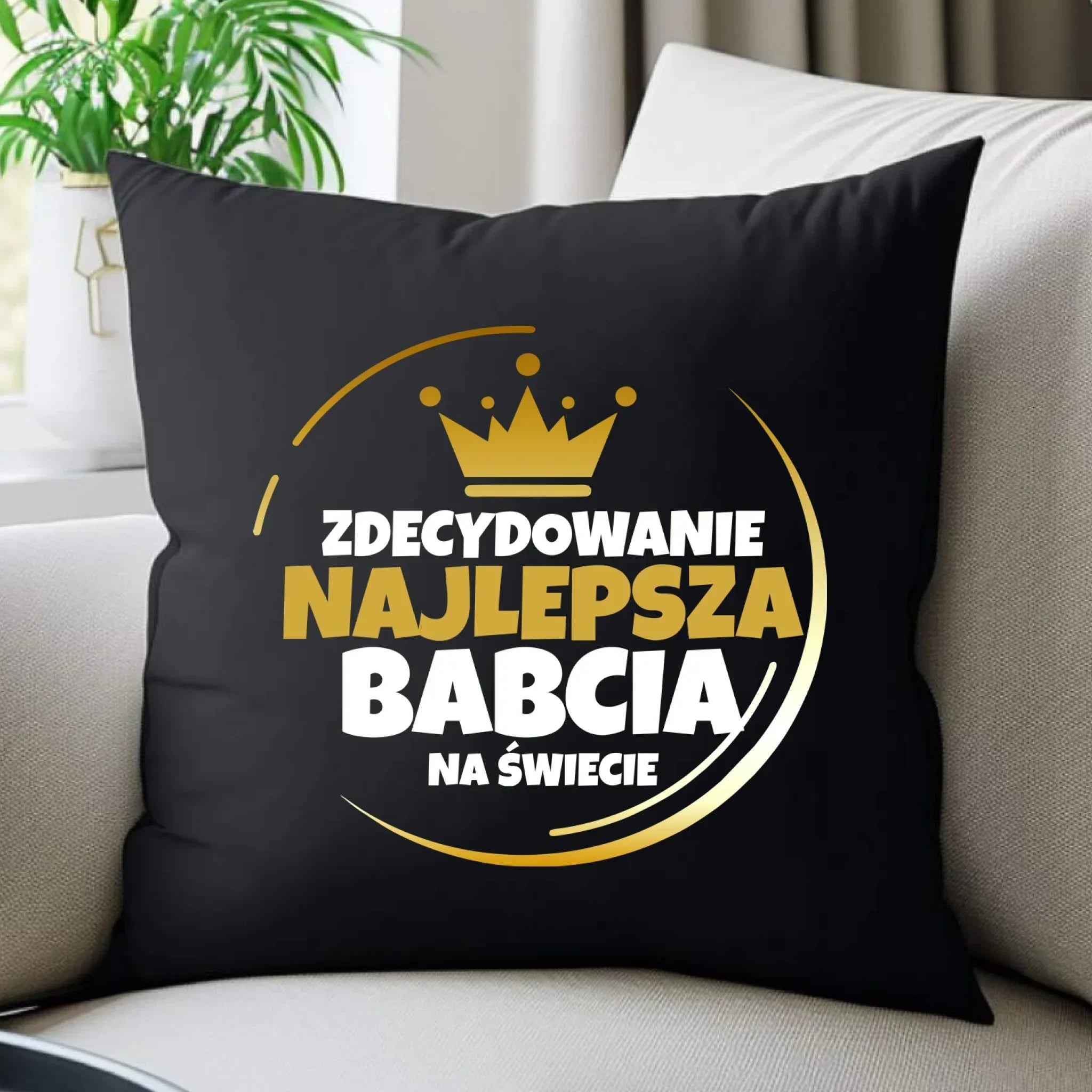 Poduszka dekoracyjna dla babci - Zdecydowanie najlepsza babcia B32 - StoryCups.pl