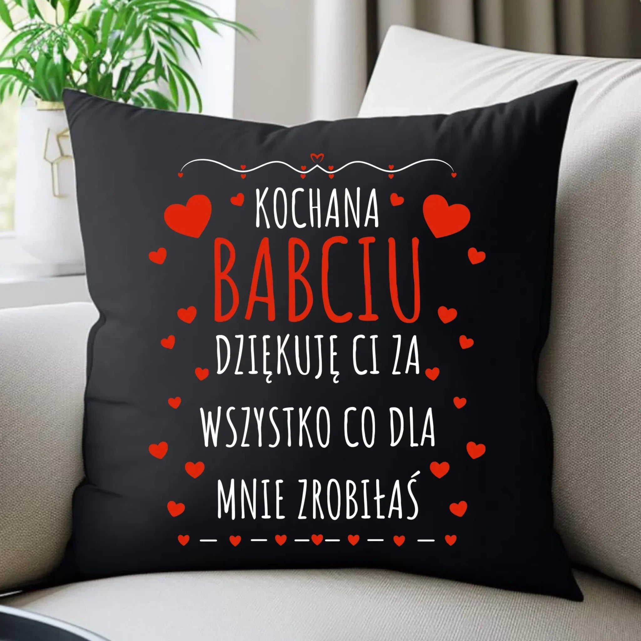 Poduszka dekoracyjna dla babci - Kochana Babciu dziękuję Ci B21 - StoryCups.pl