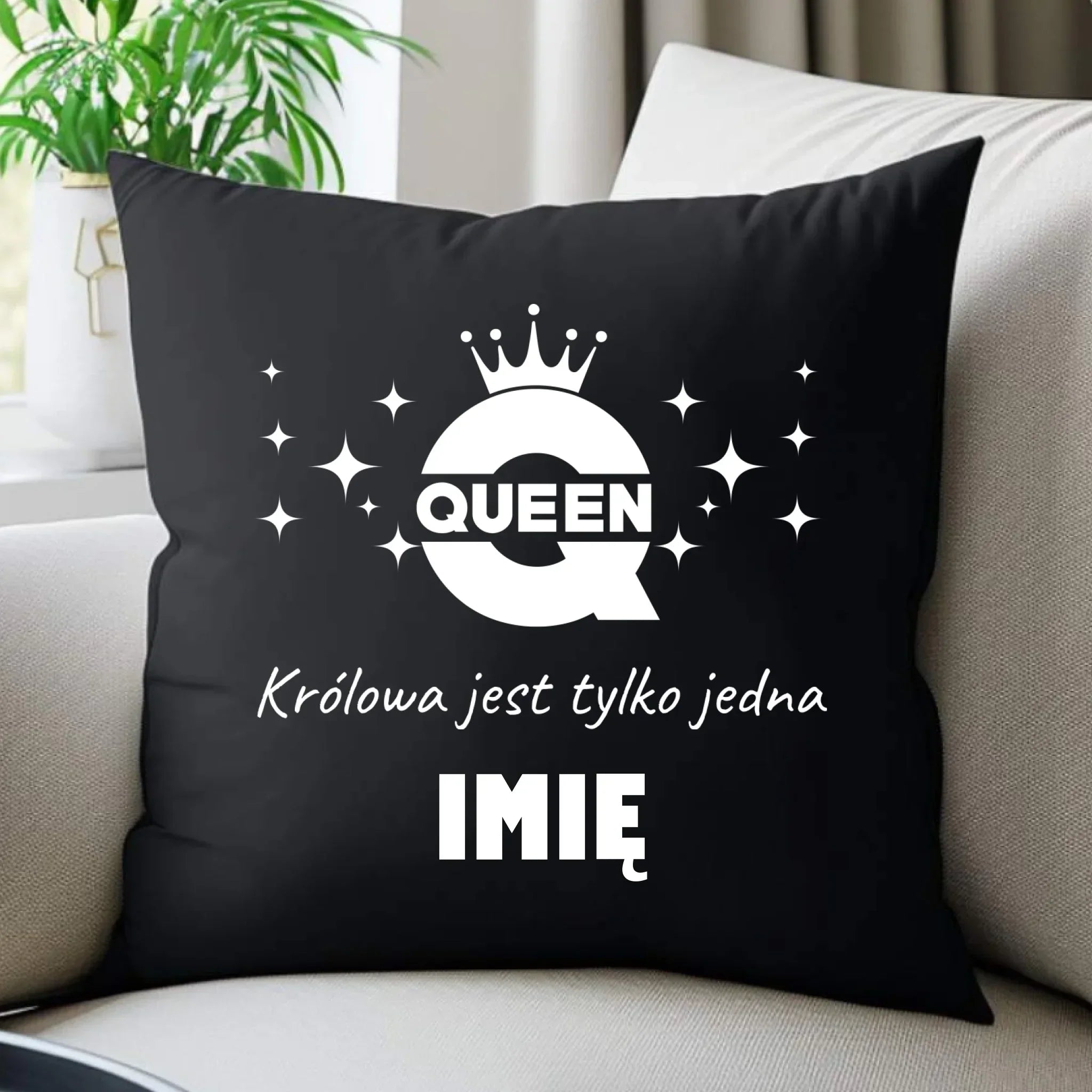 Poduszka dekoracyjna dla niej - Queen Królowa jest tylko jedna - personalizowana W40 - StoryCups.pl