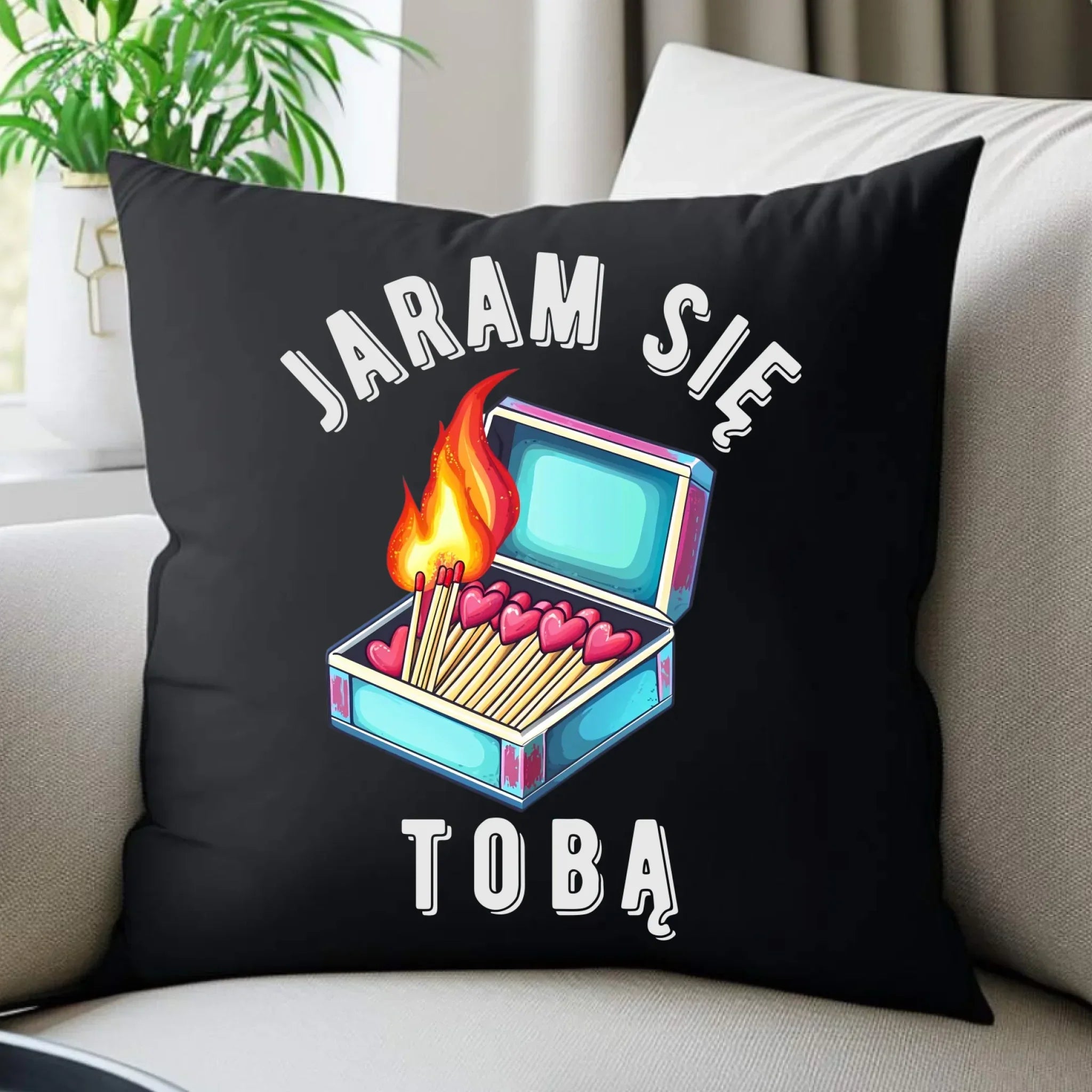 Poduszka dekoracyjna dla zakochanych - Jaram się Tobą W39 - StoryCups.pl