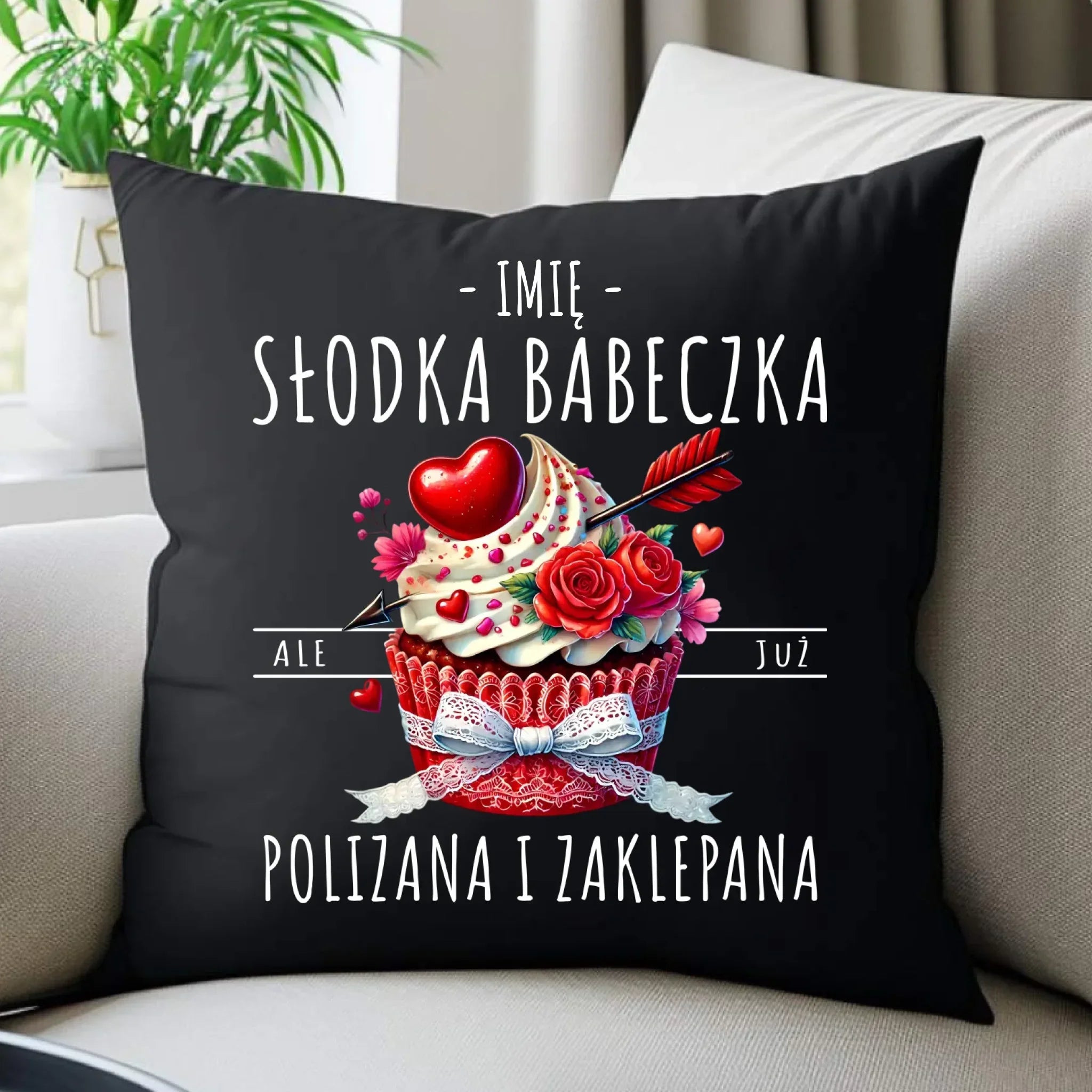 Poduszka dekoracyjna - Słodka babeczka polizana i zaklepana - personalizowana W37 - StoryCups.pl
