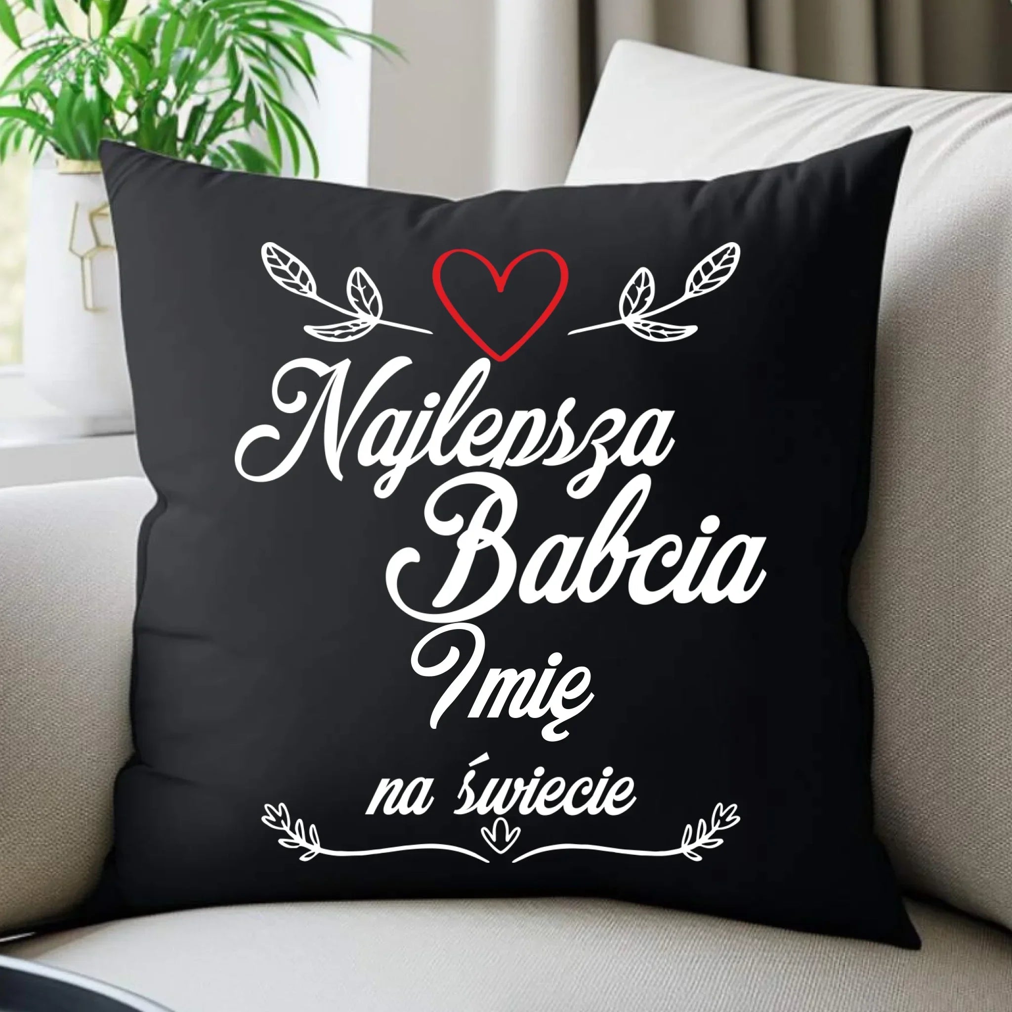 Poduszka dekoracyjna dla babci - Najlepsza Babcia na Świecie - personalizowana B12 - StoryCups.pl