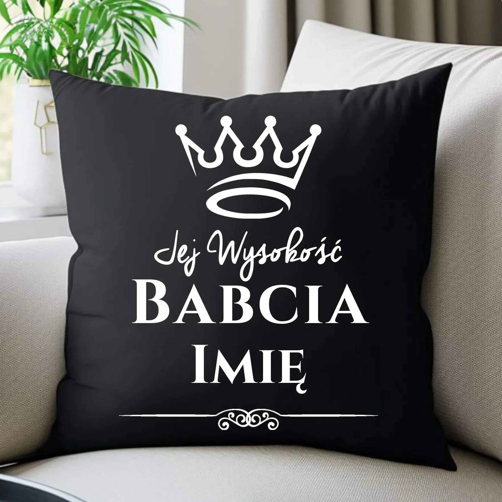 Poduszka dekoracyjna dla babci - Jej Wysokość Babcia - personalizowana B11 - StoryCups.pl