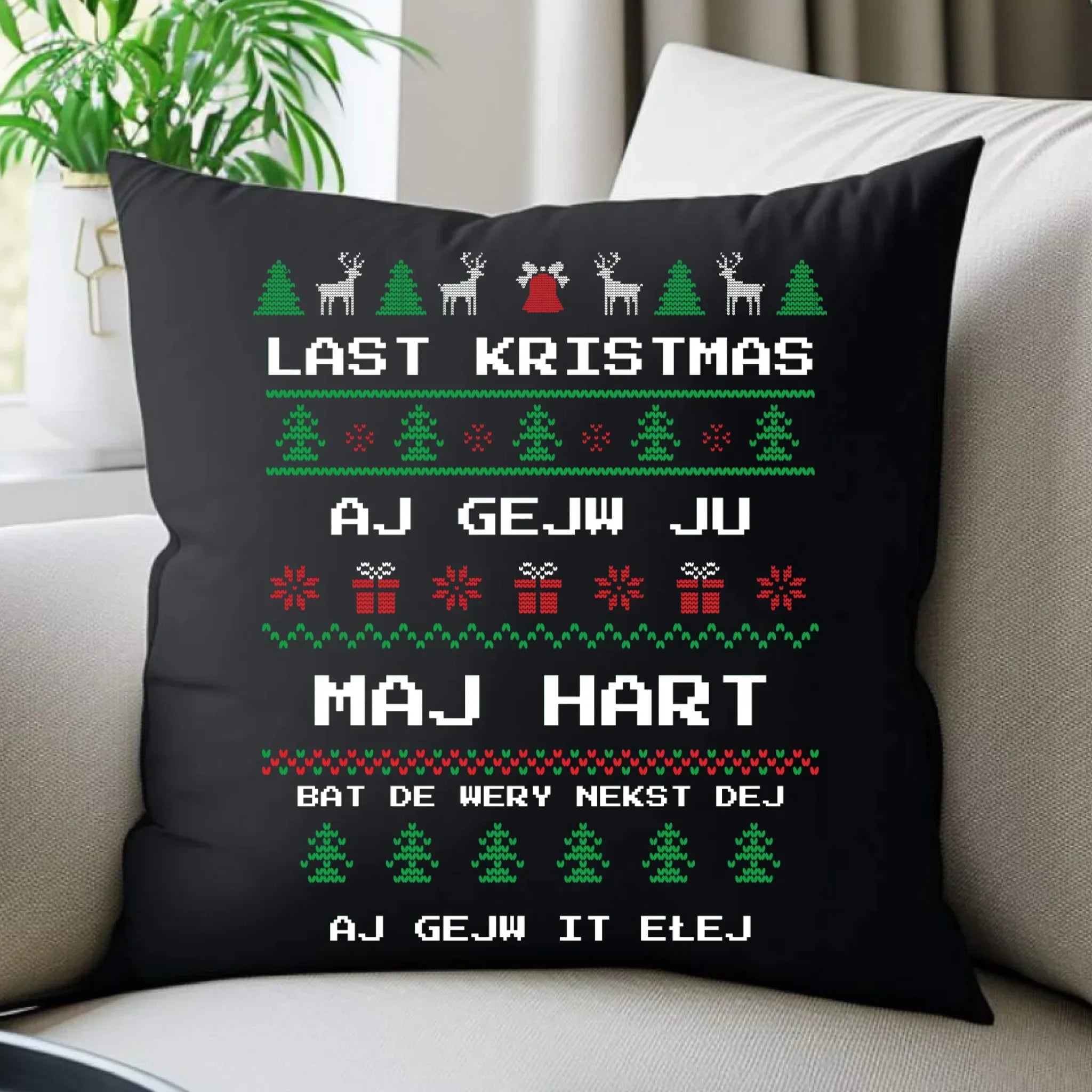 Poduszka dekoracyjna świąteczna - Last kristmas aj gejw ju maj hart BN13 - StoryCups.pl