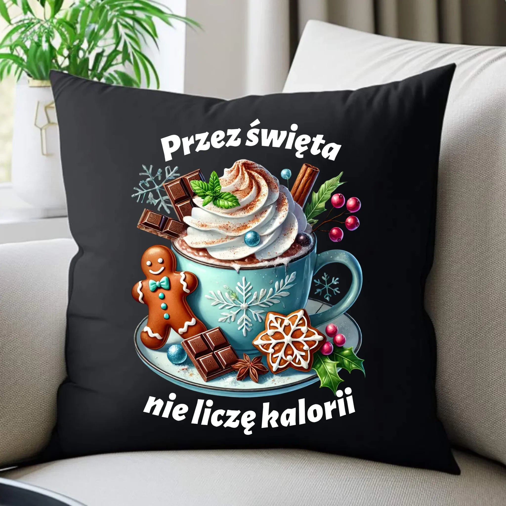 Poduszka dekoracyjna świąteczna - Przez święta nie liczę kalorii BN31 - StoryCups.pl