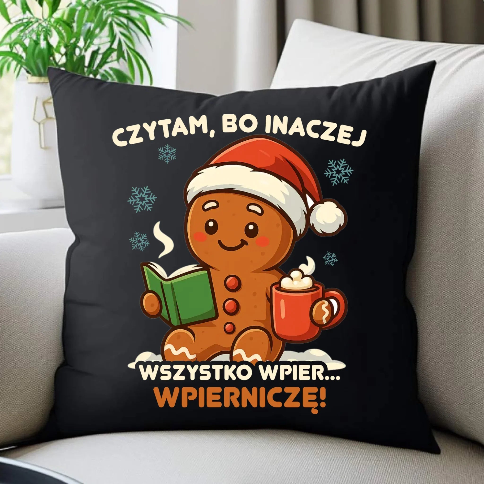 Poduszka dekoracyjna świąteczna - Czytam, bo inaczej wszystko wpier... wpierniczę BN79 - StoryCups.pl