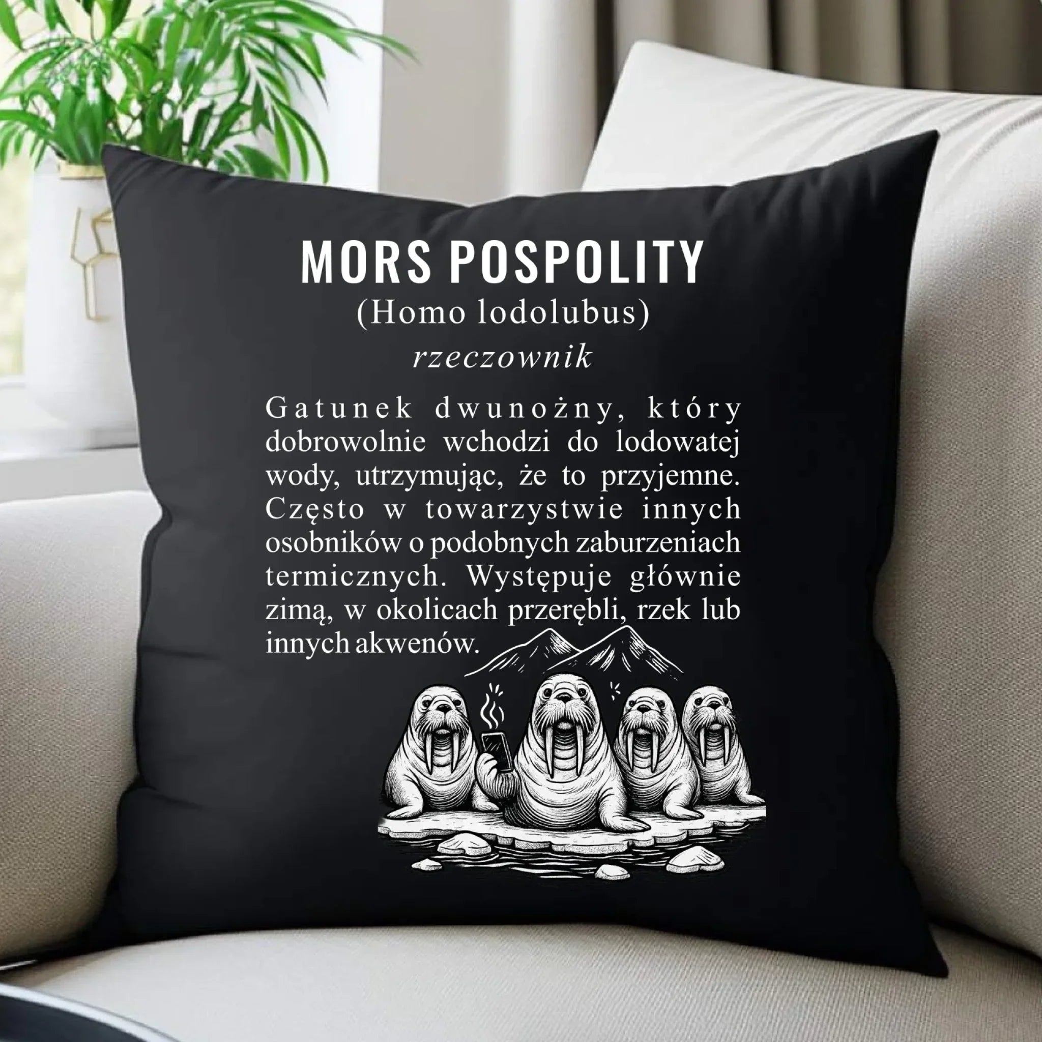 Poduszka dekoracyjna - prezent dla morsa - Mors pospolity [Homo lodolubus] HM12 - StoryCups.pl