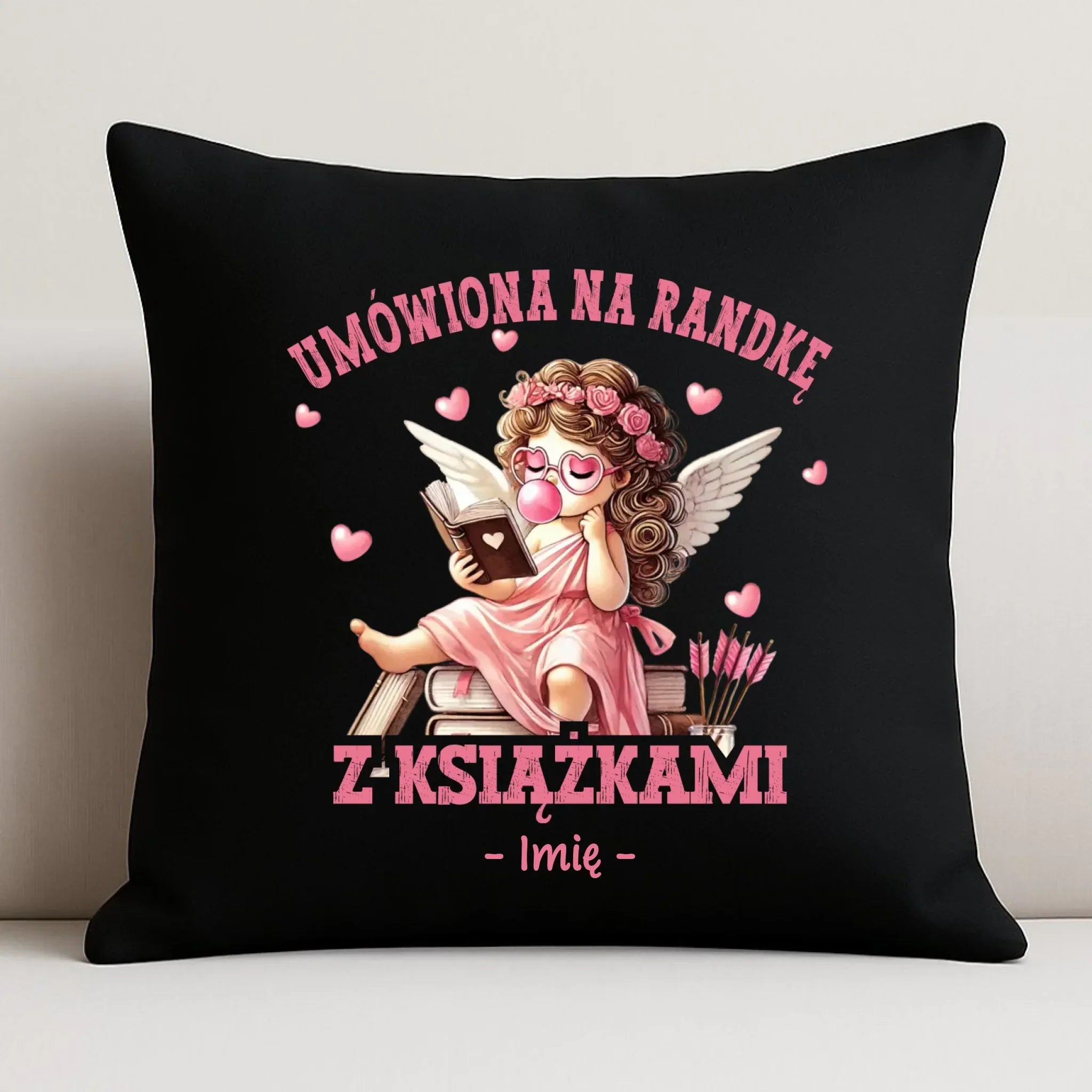 Poduszka dekoracyjna dla czytelniczki – Umówiona na randkę z książkami - personalizowana W19 - StoryCups.pl