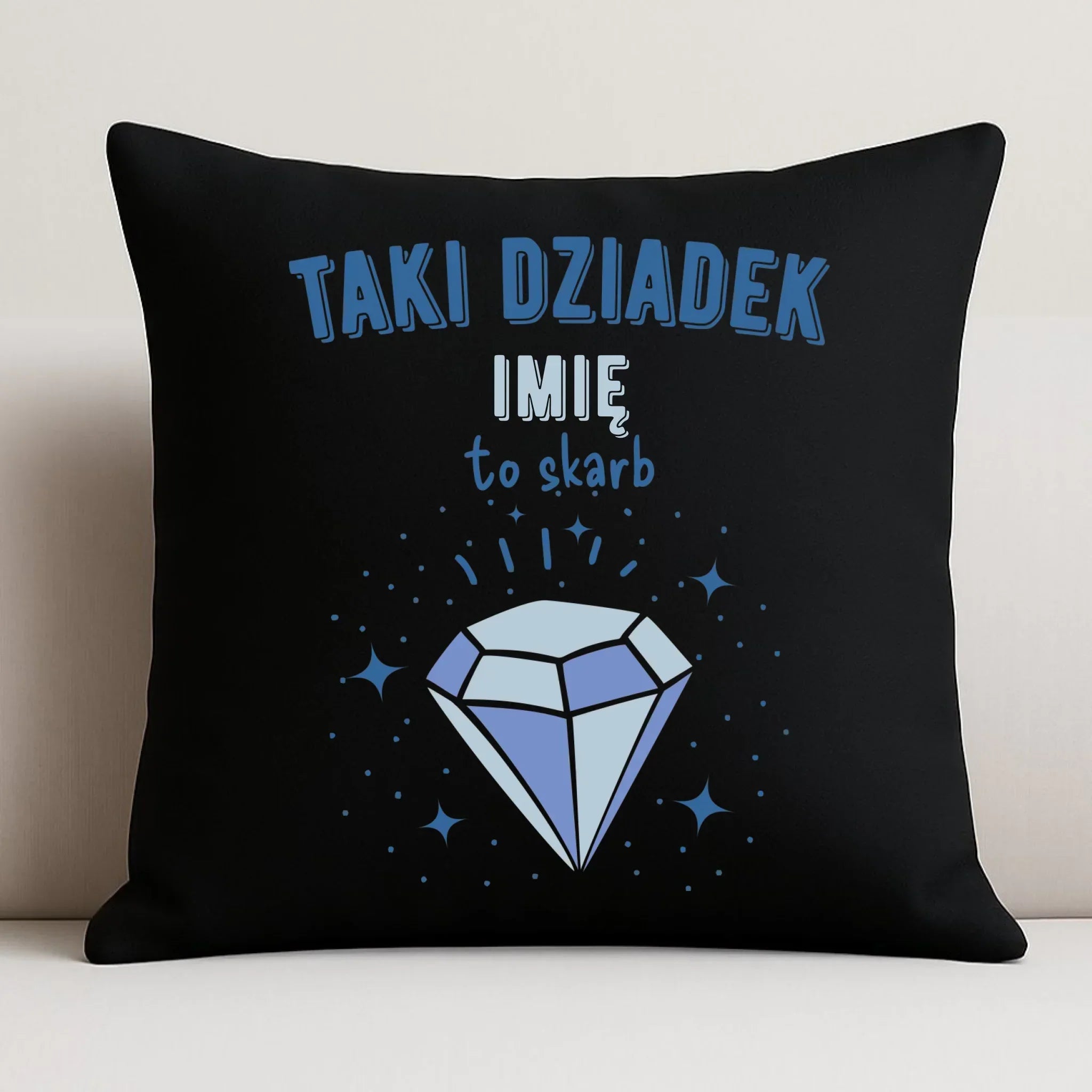 Poduszka dekoracyjna dla dziadka - Taki Dziadek to skarb - personalizowana D06 - StoryCups.pl