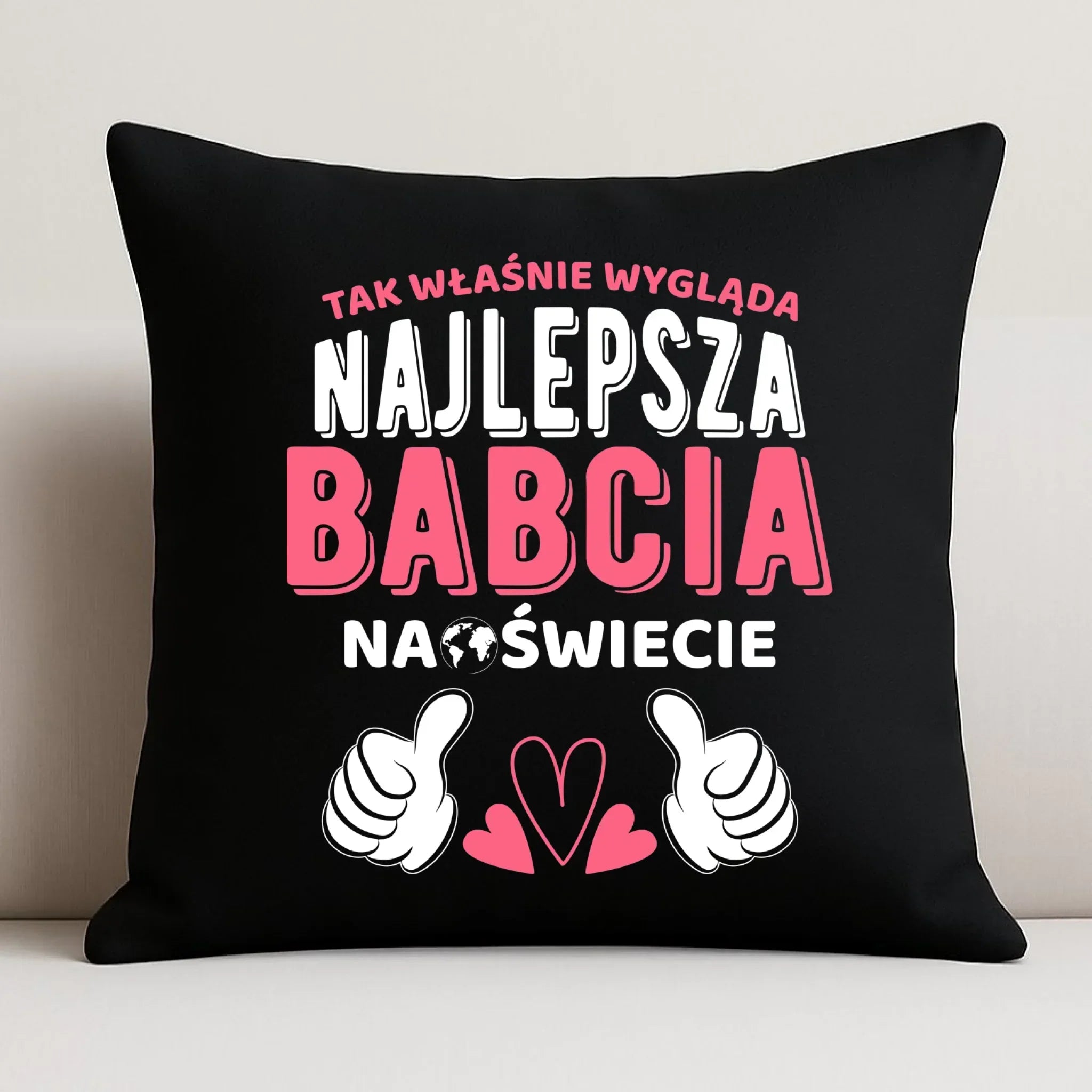 Poduszka dekoracyjna dla babci - Tak wygląda najlepsza babcia na świecie B24 - StoryCups.pl