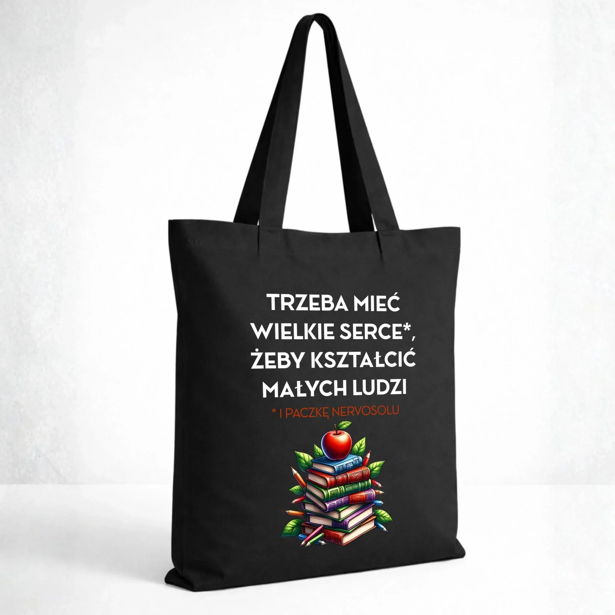Torba dla nauczyciela - Trzeba mieć wielkie serce i paczkę nervosolu N73 - StoryCups.pl