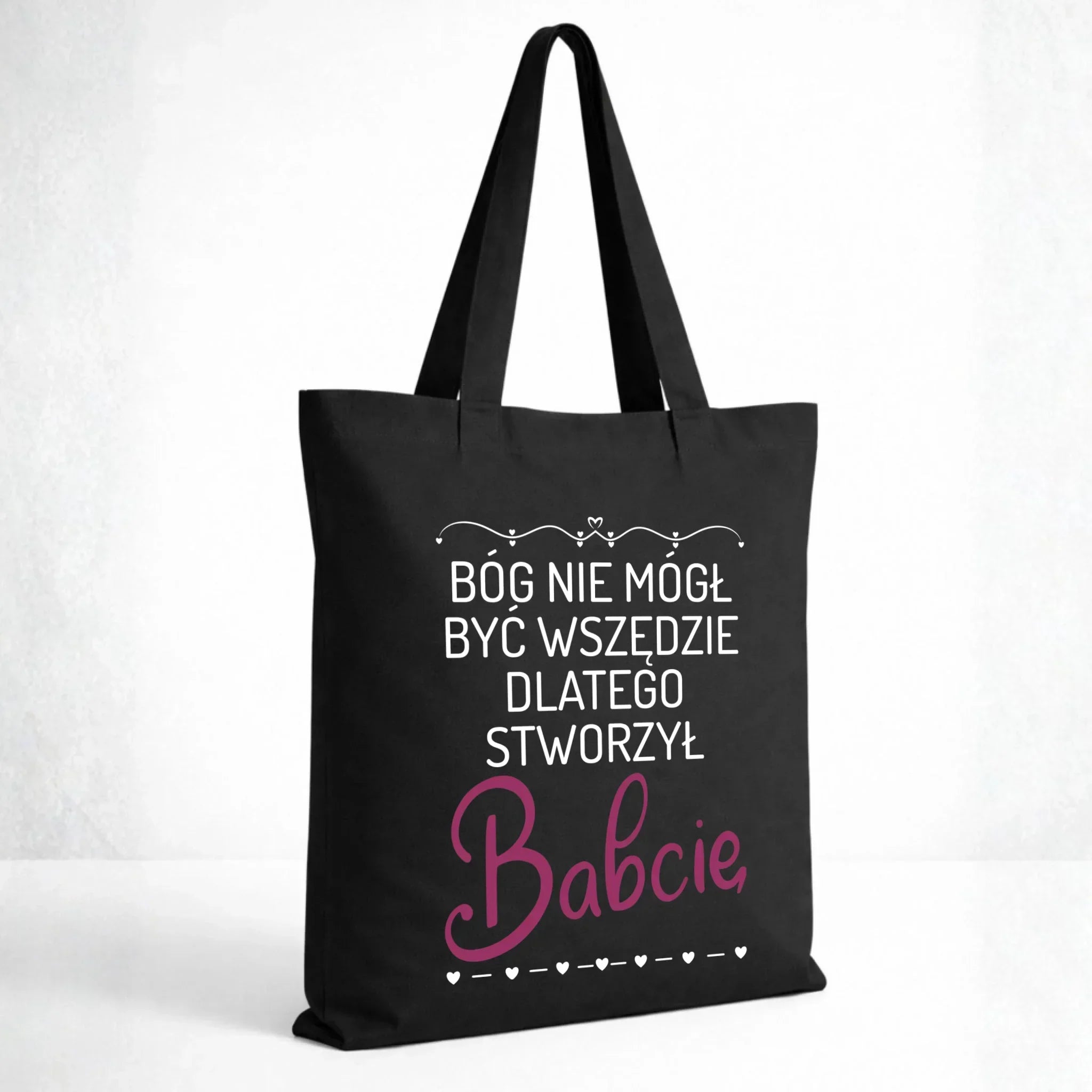 Torba dla babci - Bóg nie mógł być wszędzie dlatego stworzył babcię B09 - StoryCups.pl