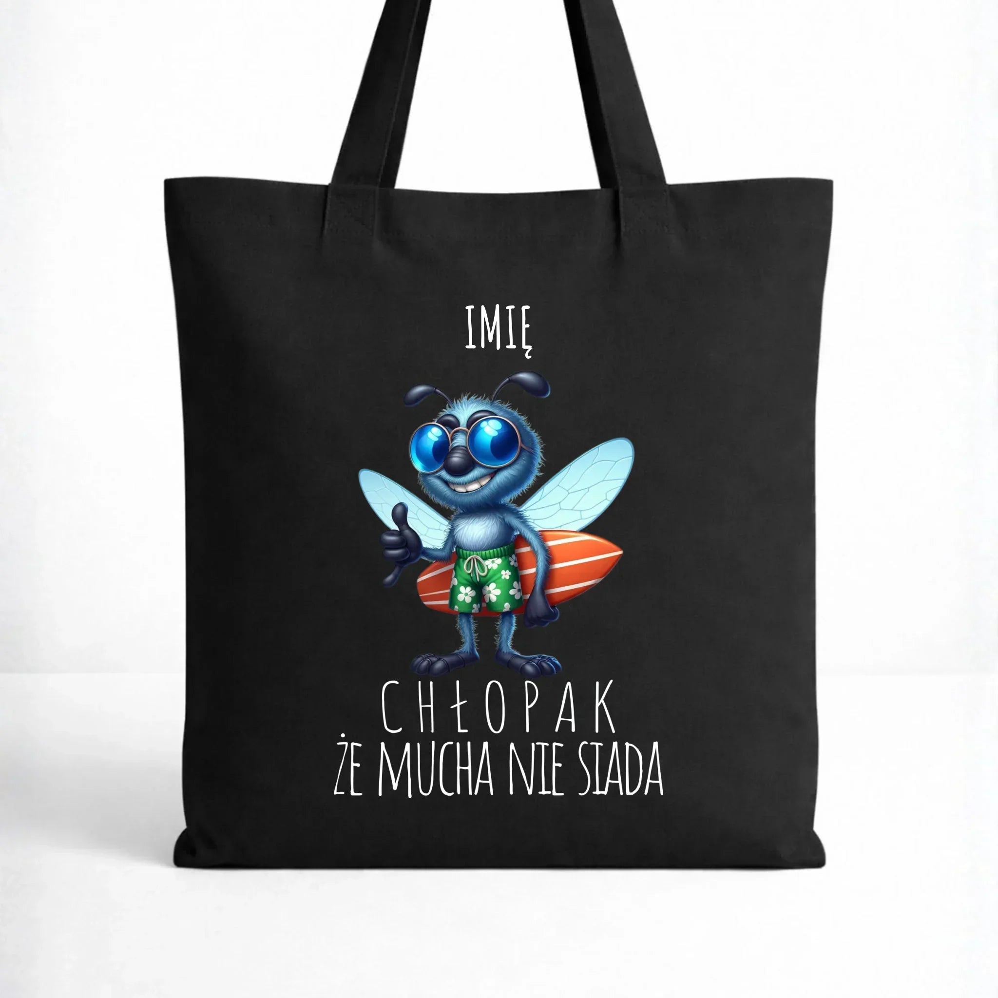 Torba - prezent dla chłopaka - Chłopak, że mucha nie siada essa - personalizowana DCH29 - StoryCups.pl