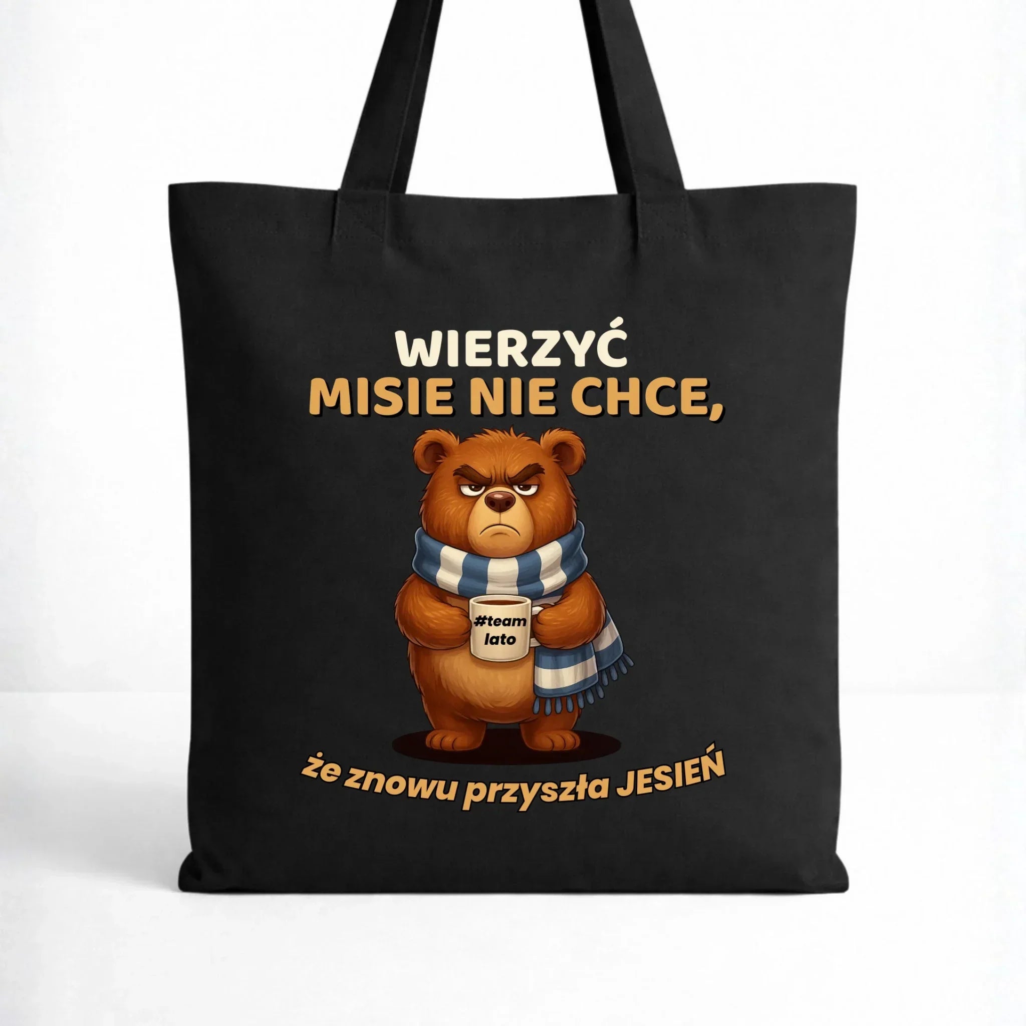 Torba jesienna - Wierzyć MISIE nie chce, że znowu przyszła jesień - Team lato JS35 - StoryCups.pl