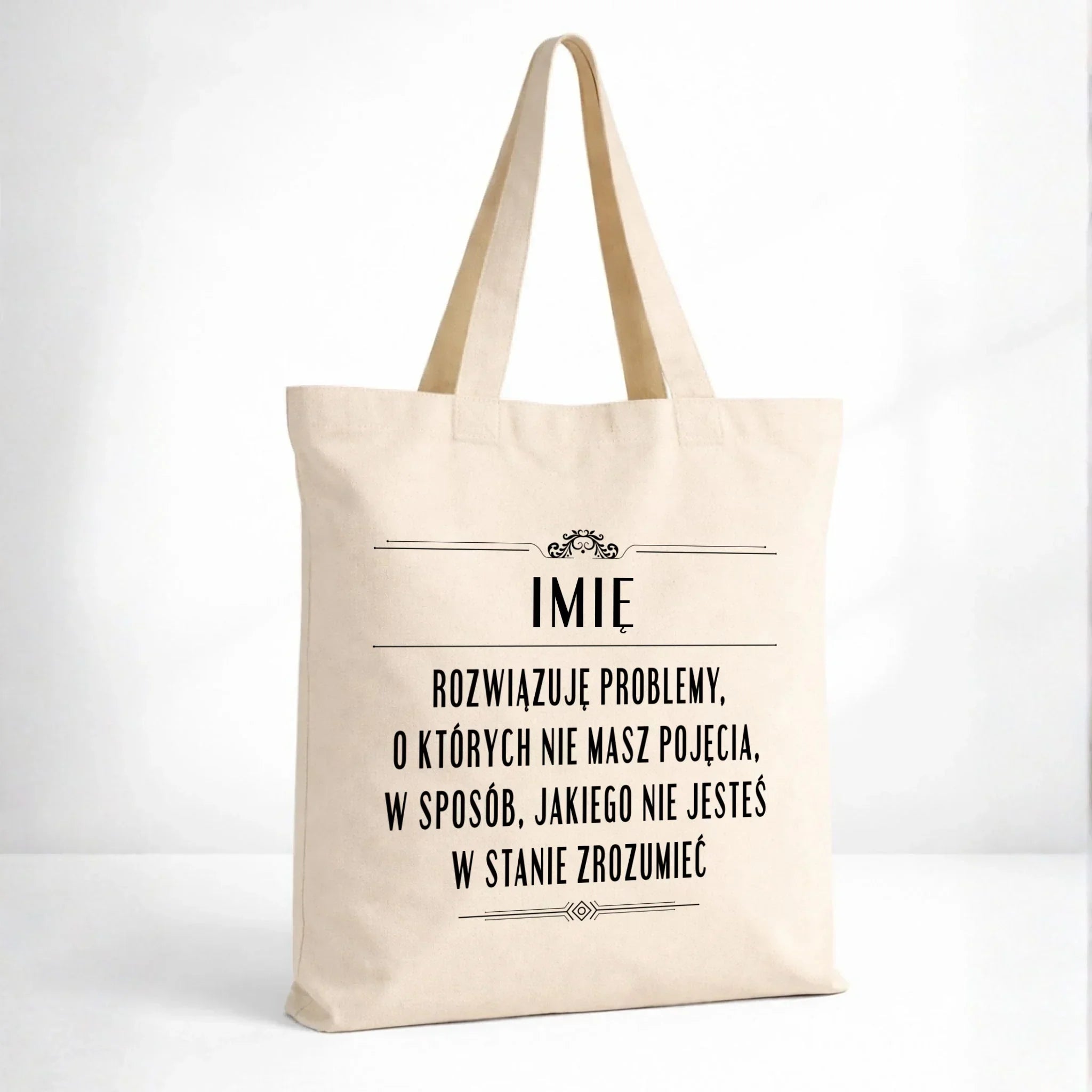 Torba - Rozwiązuję problemy, o których nie masz pojęcia - personalizowana DZ20 - StoryCups.pl