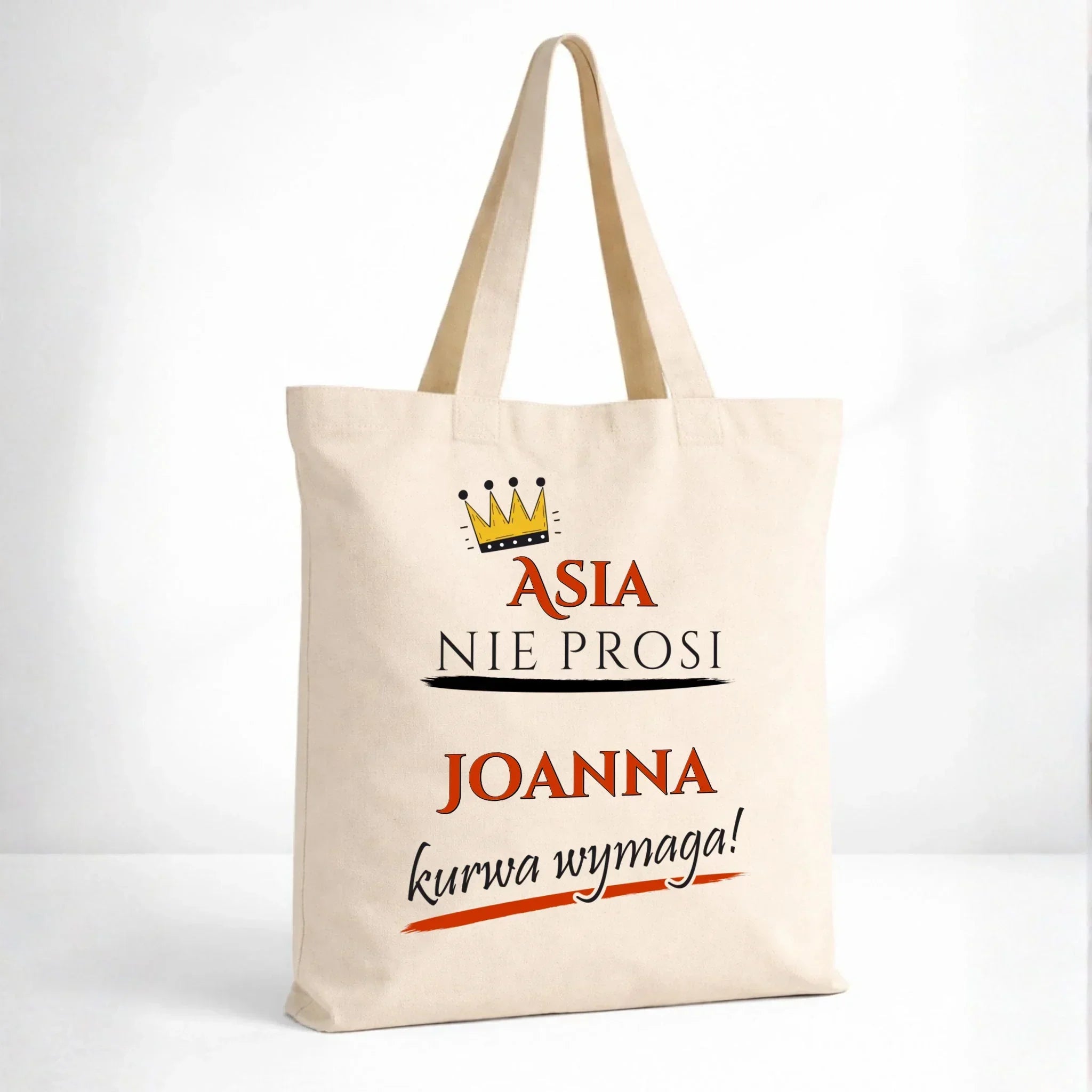 Torba - Nie prosi, ku**a wymaga - bez cenzury - personalizowana DZ18 - StoryCups.pl