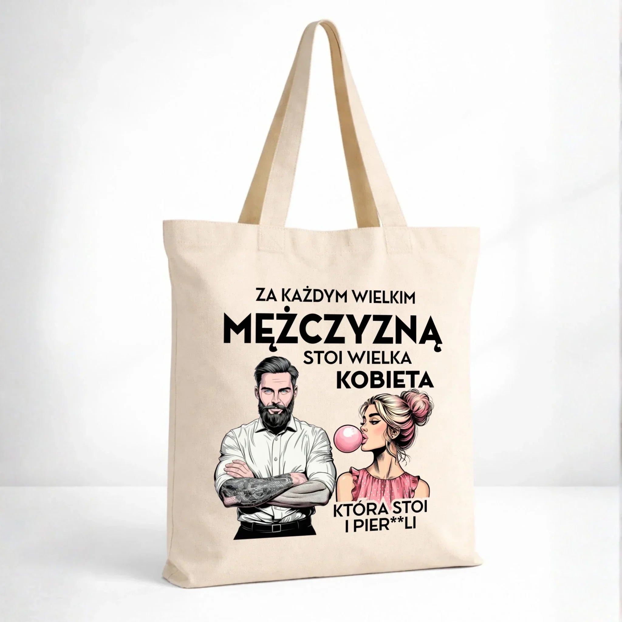 Torba - Prezent dla niego - Za każdym wielkim mężczyzną stoi wielka kobieta DCH27 - StoryCups.pl