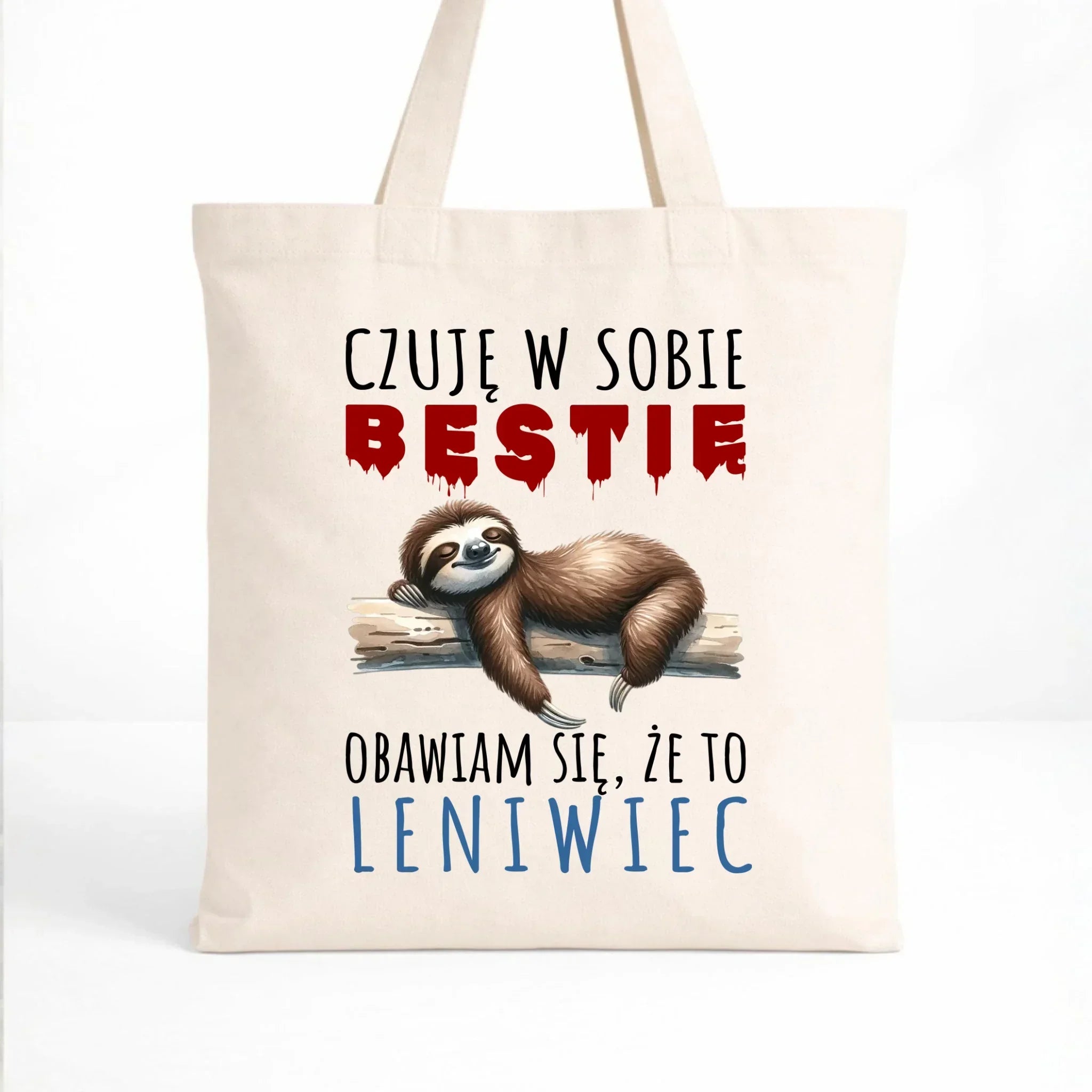 Torba – Czuję w sobie bestię, obawiam się że to leniwiec – prezent DCH26 - StoryCups.pl
